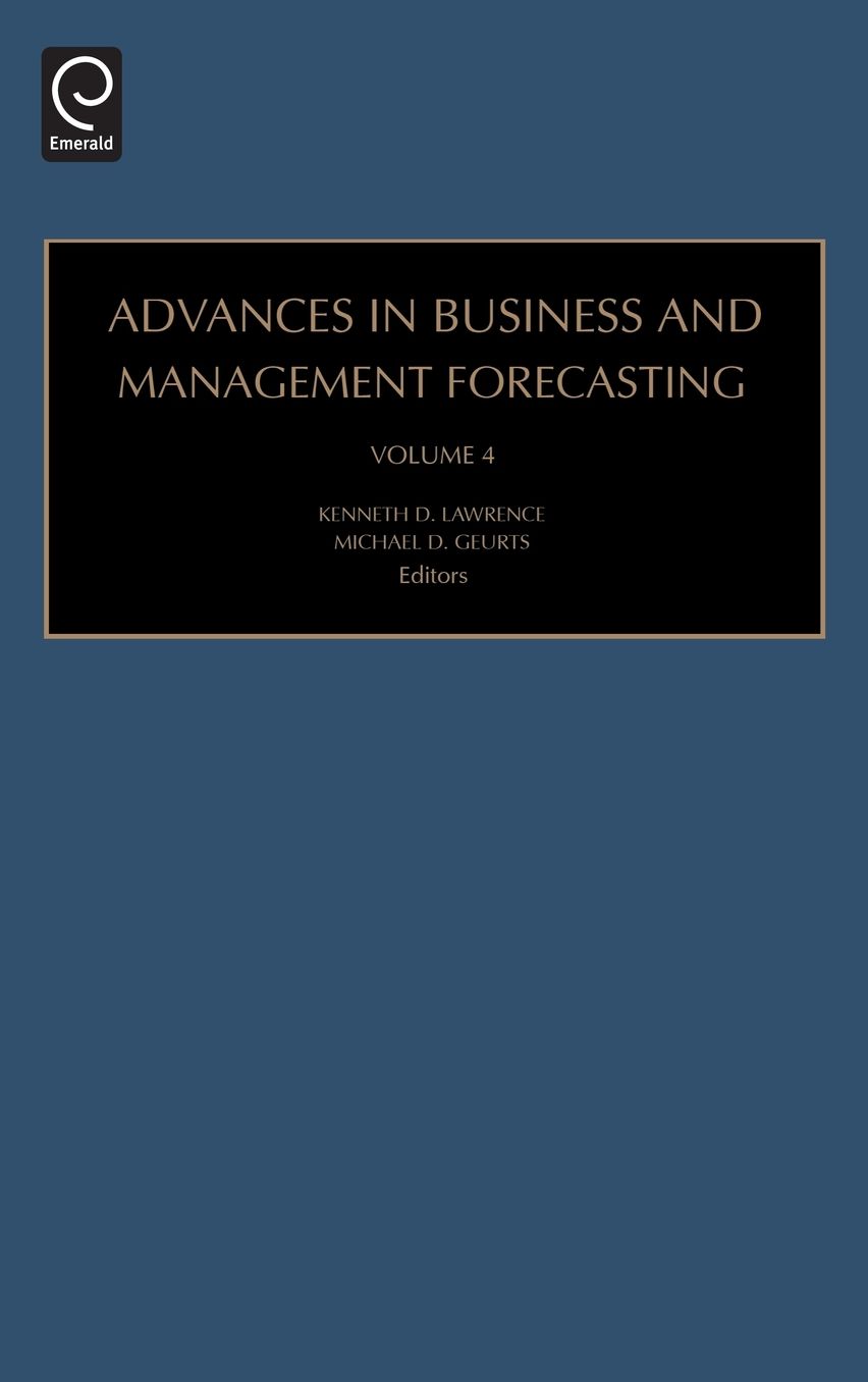 Advances in Business and Management Forecasting, Volume 4