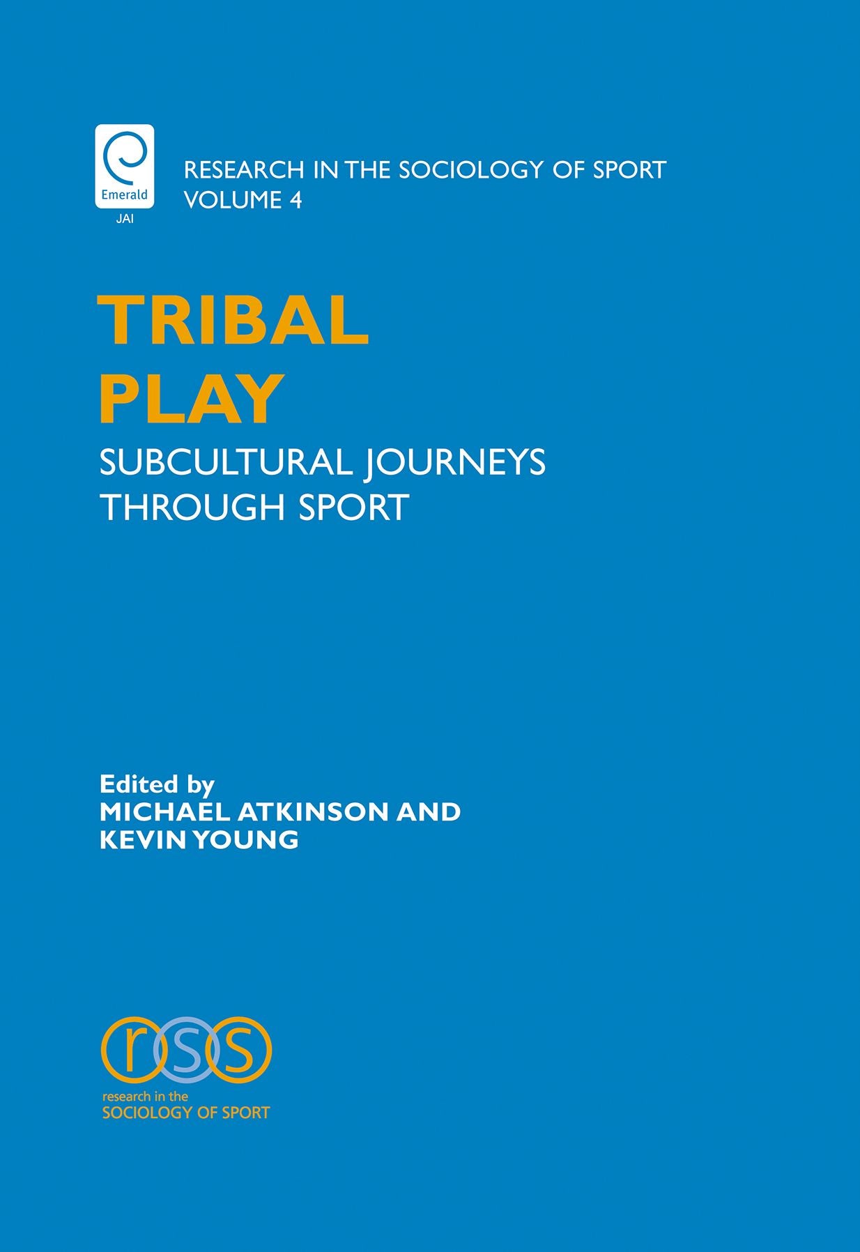 TRIBAL PLAY: SUBCULTURAL JOURNEYS THROUGH SPORT