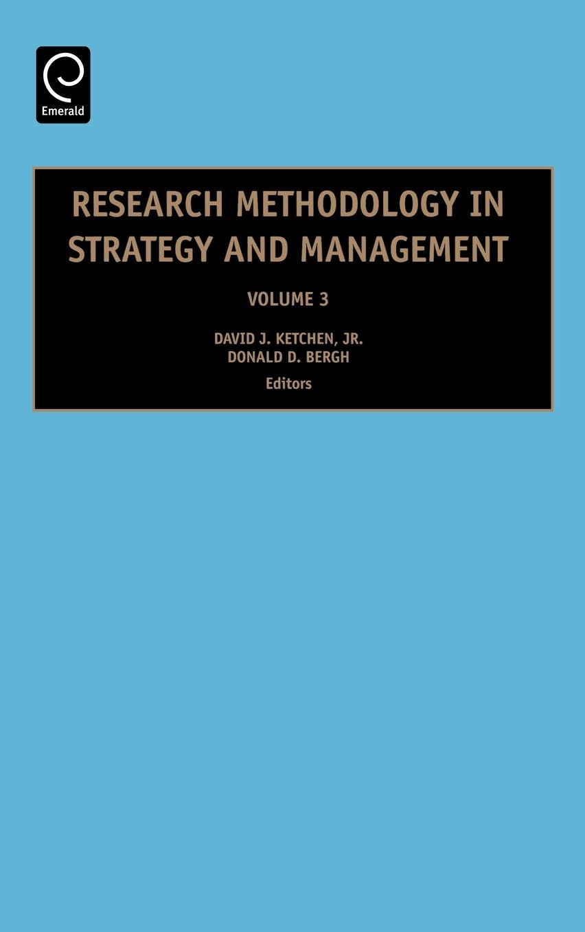 Research Methodology in Strategy and Management, Volume 3