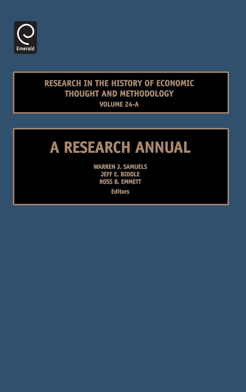 Research in the History of Economic Thought and Methodology, 24 A