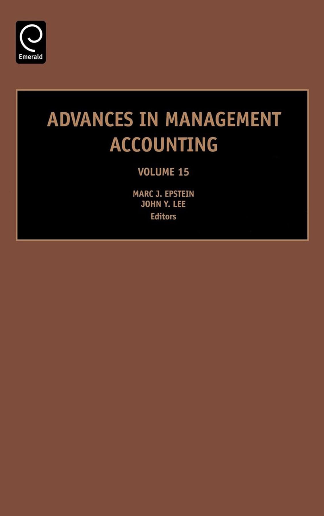 Advances in Management Accounting, Volume 15