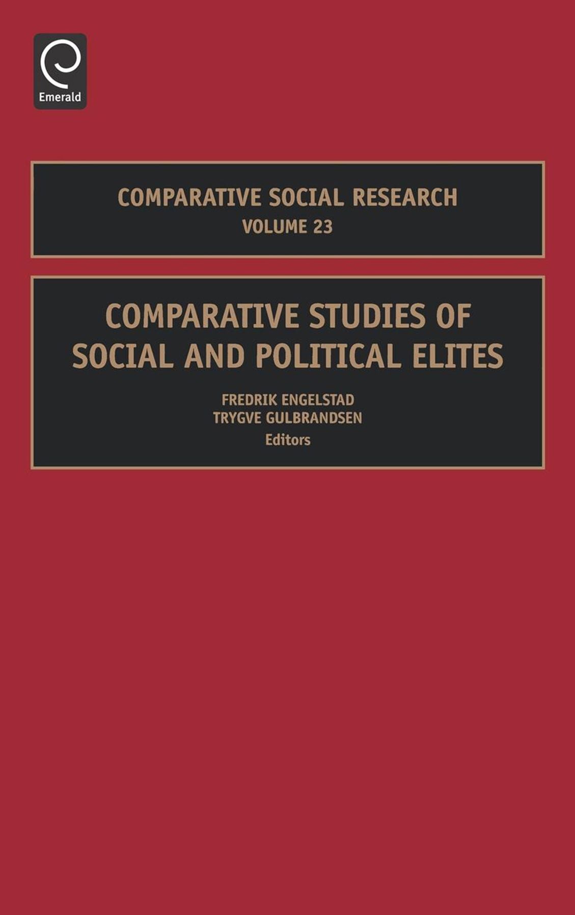 Comparative Studies of Social and Political Elites