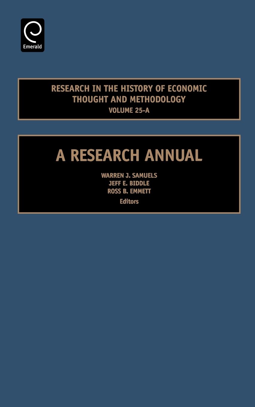 Research in the History of Economic Thought and Methodology, 25A