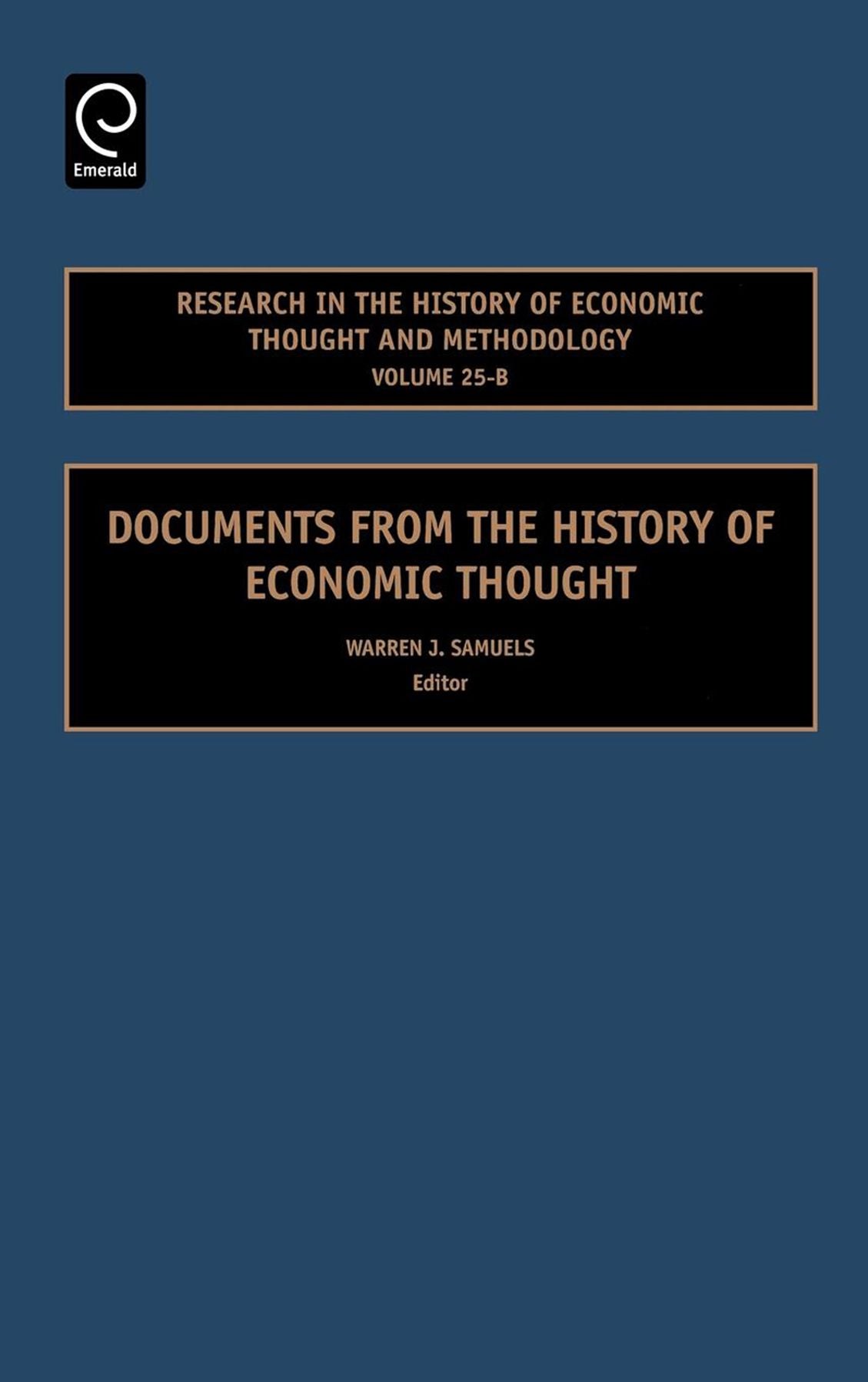Research in the History of Economic Thought and Methodology, 25B