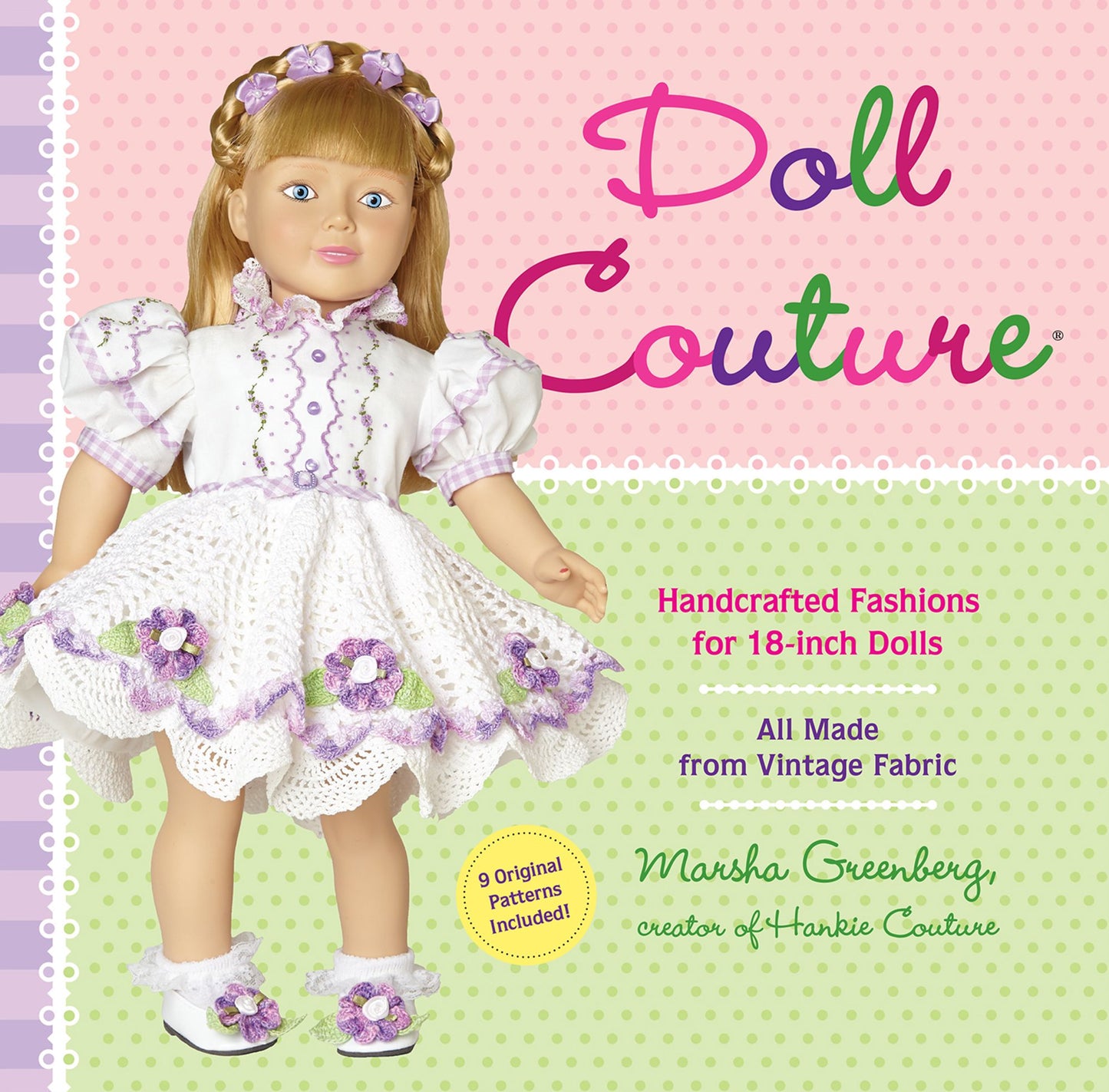 Doll Couture: Handcrafted Fashions for 18-inch Dolls