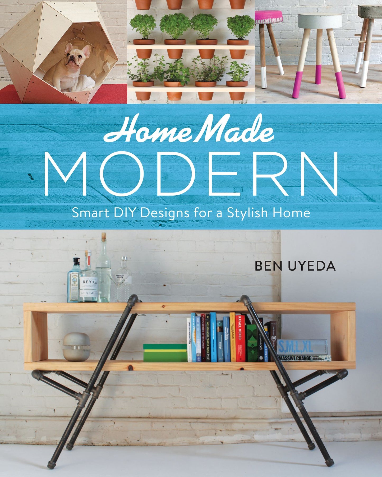 HomeMade Modern: Smart DIY Designs for a Stylish Home
