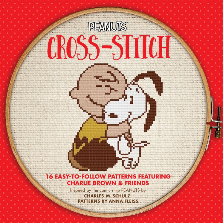 Peanuts Cross-Stitch: 15 Easy-to-Follow Patterns Featuring Charlie Brown & Friends