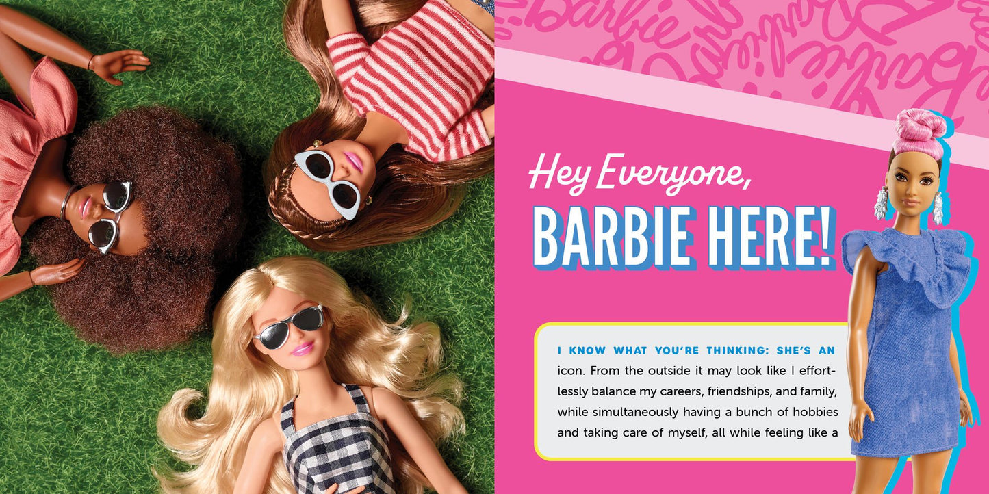 Barbie IRL (In Real Life): Honestly, Same.