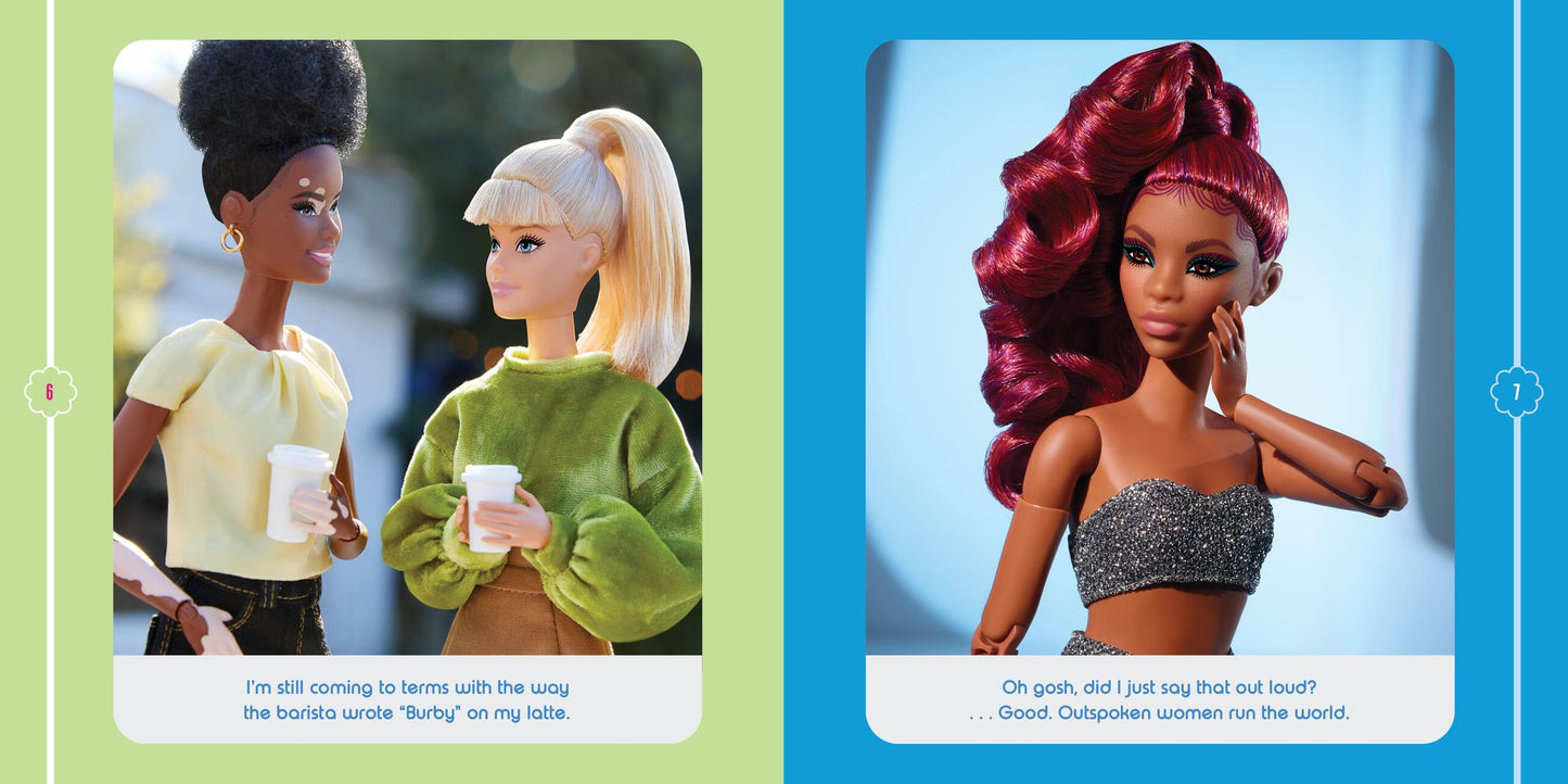 Barbie IRL (In Real Life): Honestly, Same.