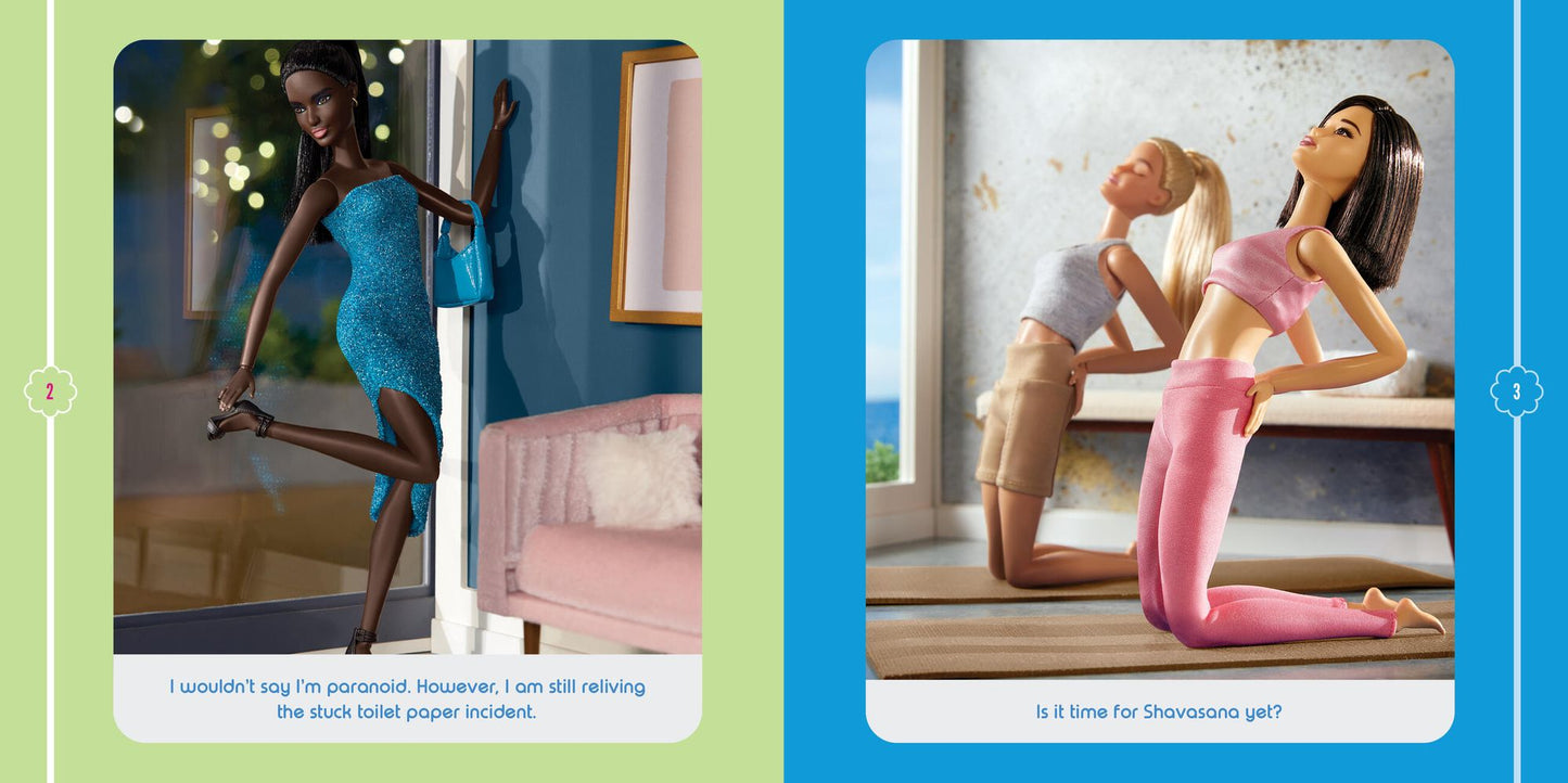 Barbie IRL (In Real Life): Honestly, Same.