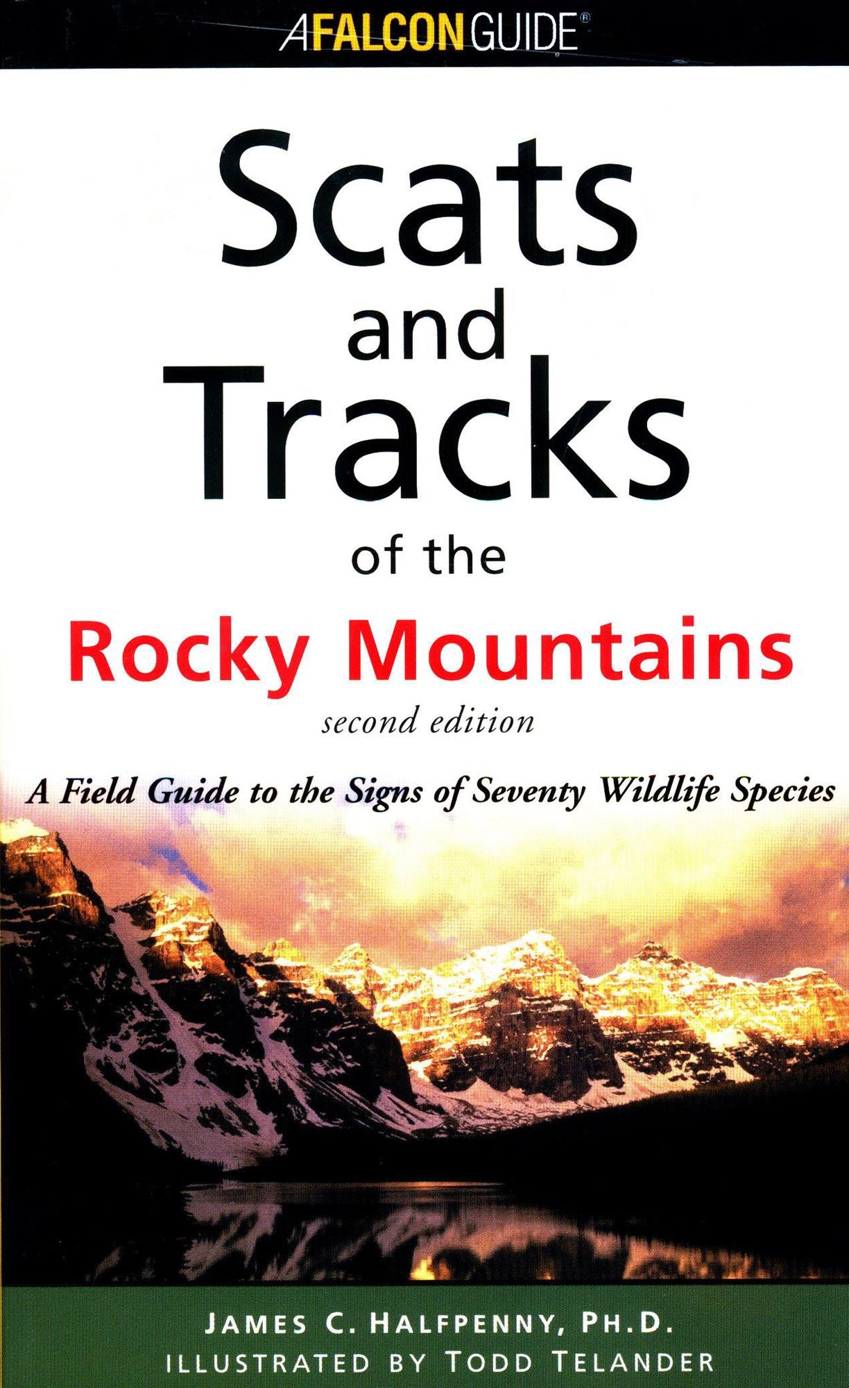 Scats and Tracks of the Rocky Mountains (Second Edition)
