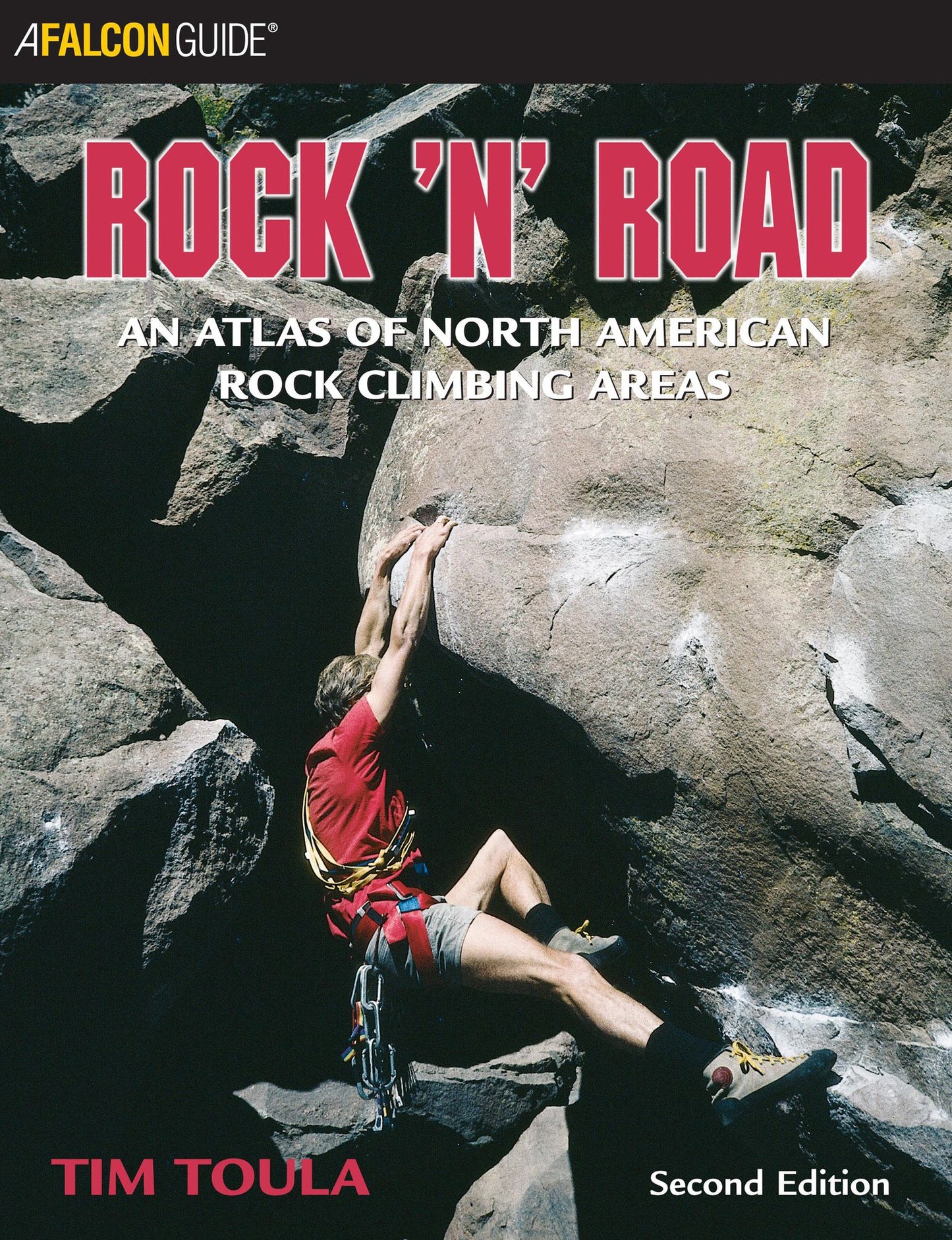 Rock n Road: An Atlas of North American Rock Climbing Areas