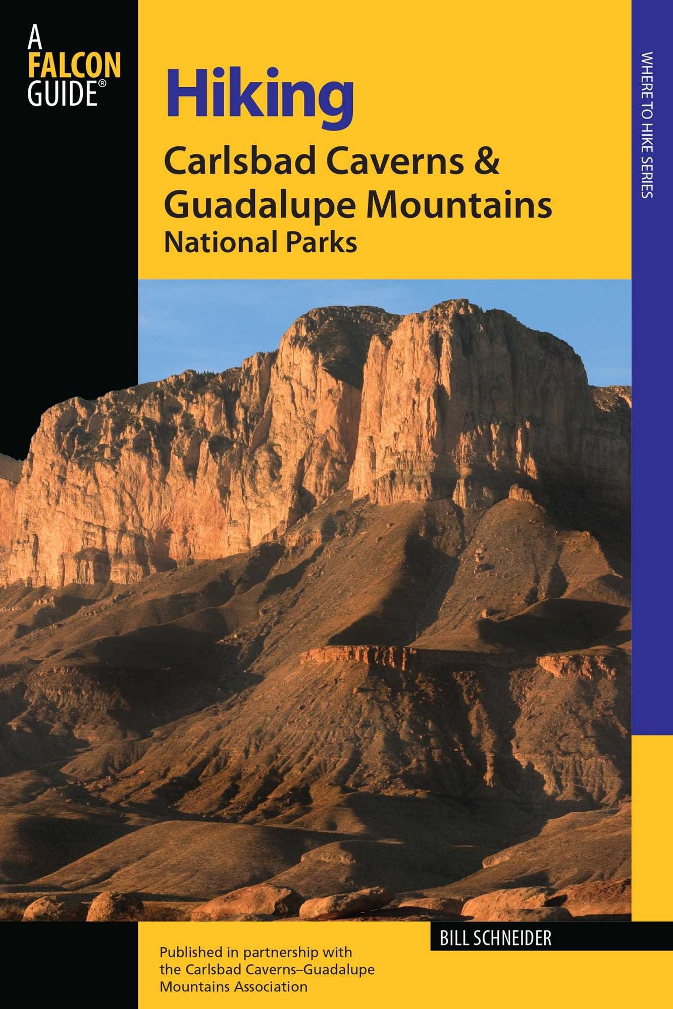 Hiking Carlsbad Caverns & Guadalupe Mountains National Parks, 2nd
