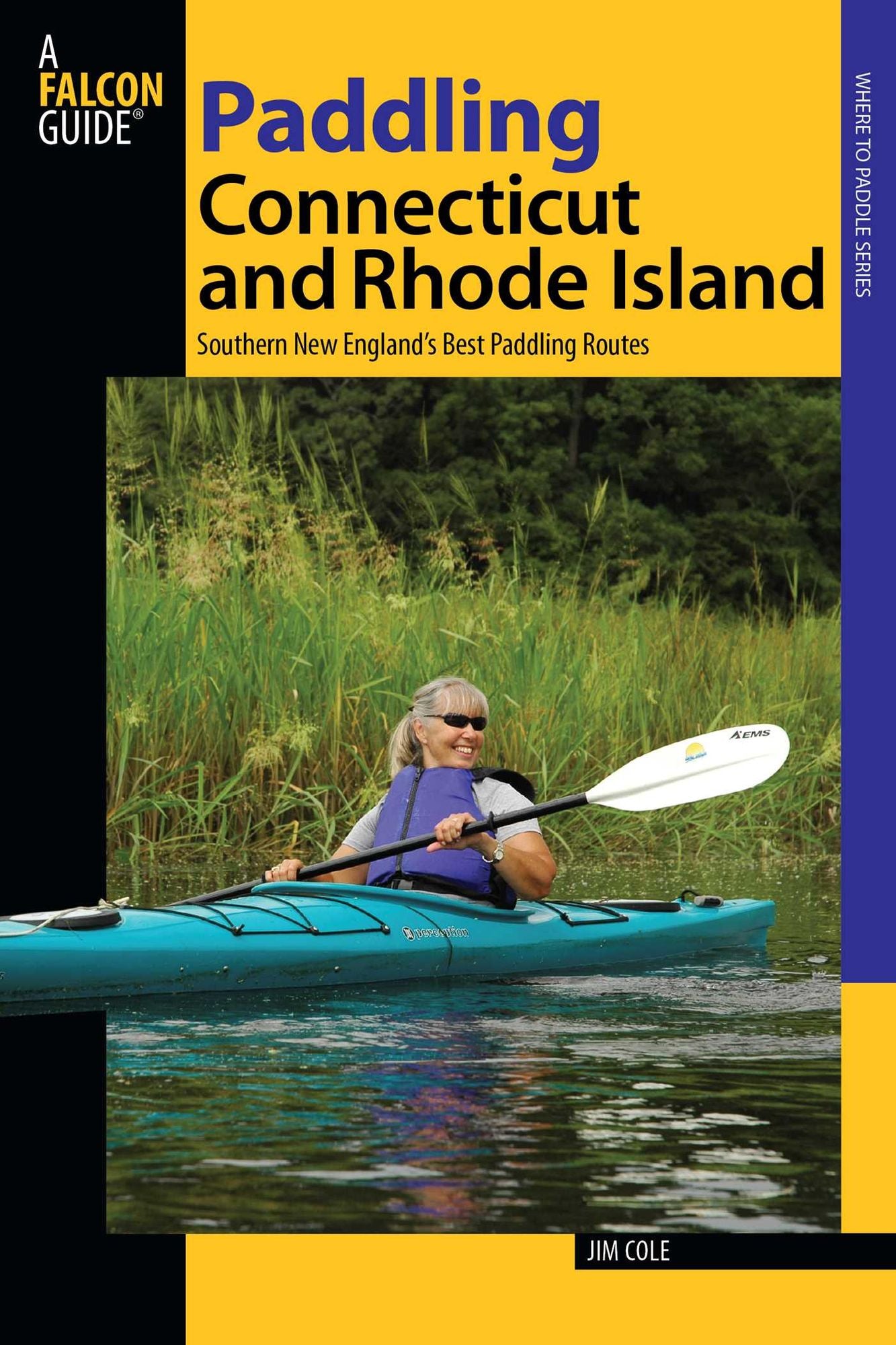 Paddling Connecticut and Rhode Island: Southern New England's Best Paddling Routes