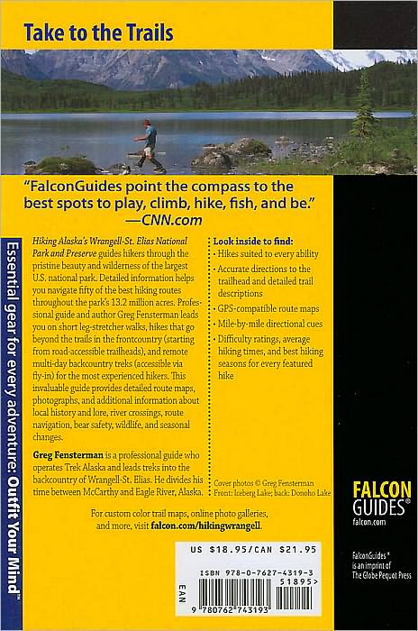 Hiking Alaska's Wrangell-St. Elias National Park and Preserve: From Day Hikes to Backcountry Treks (Where to Hike Series)