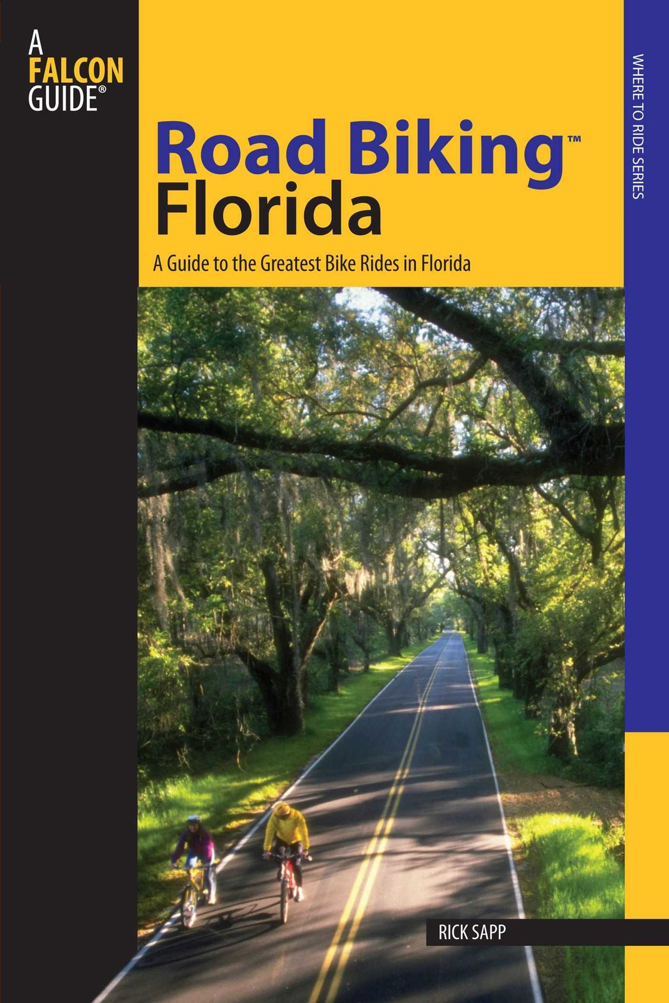 Road Biking Florida: A Guide to the Greatest Bike Rides in Florida