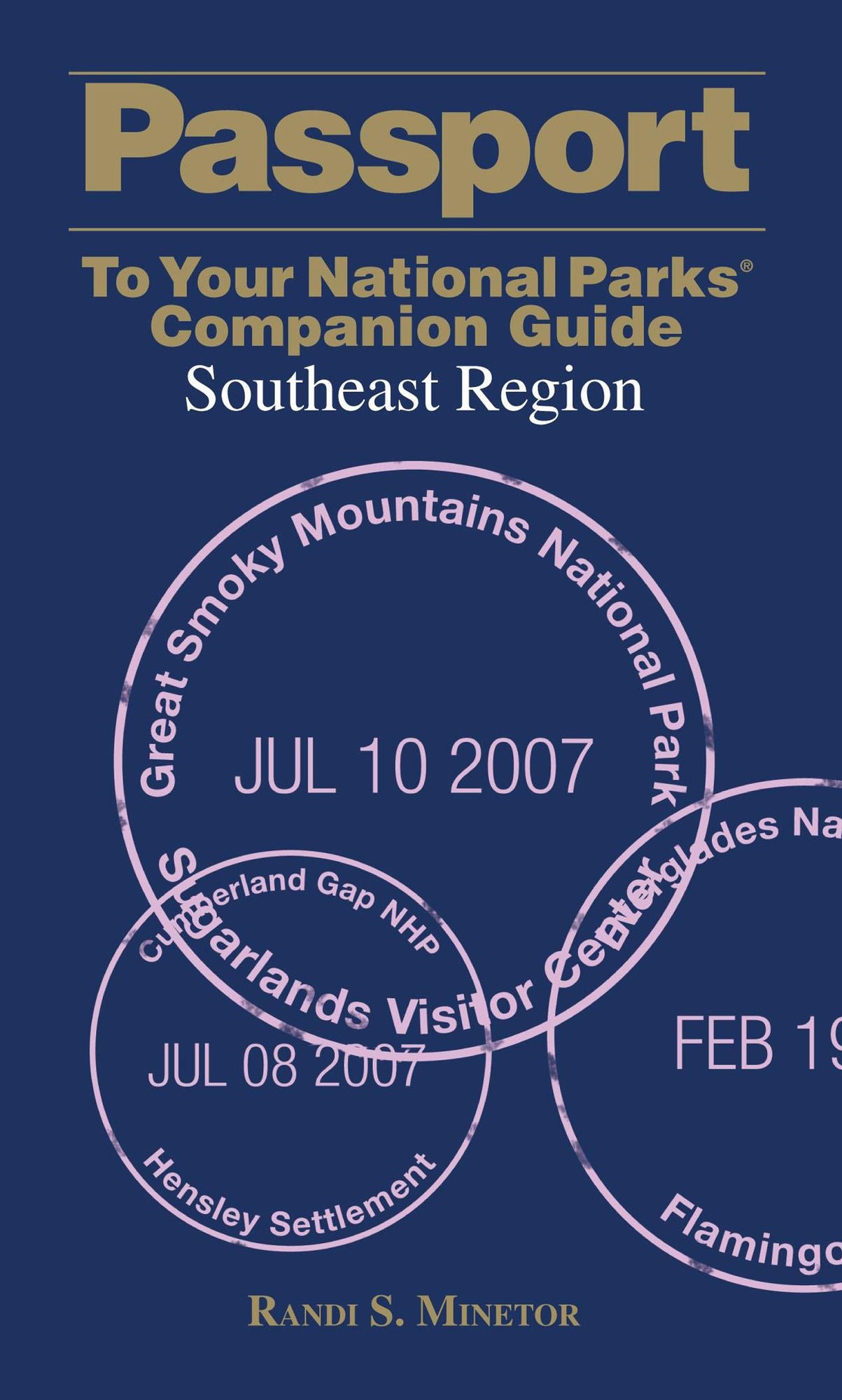 Passport To Your National Parks Companion Guide: Southeast Region