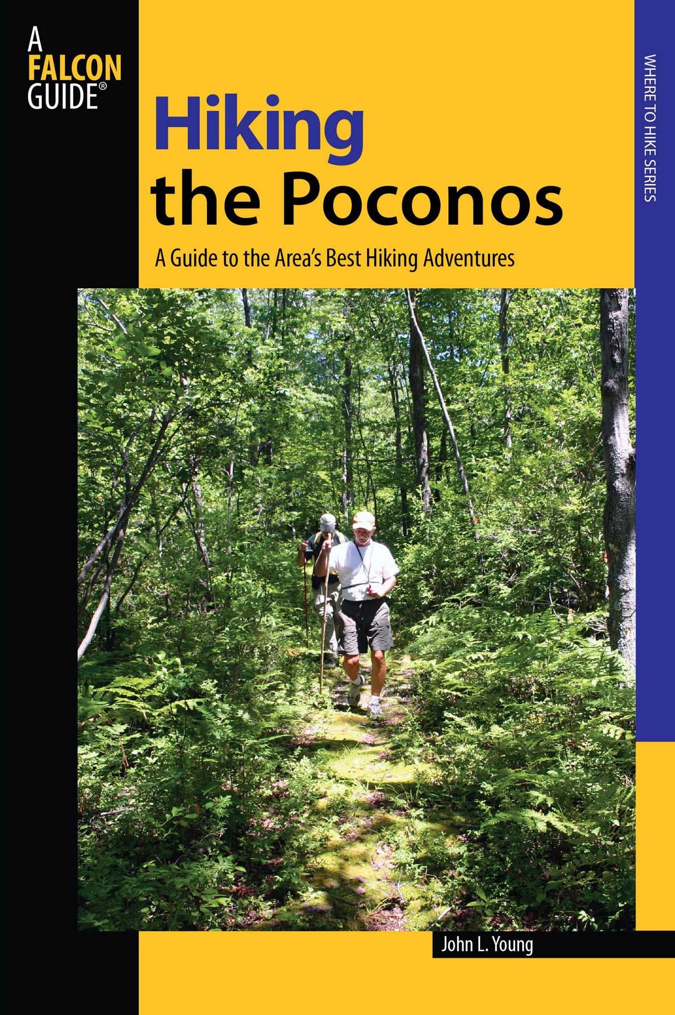 Hiking the Poconos: A Guide to the Area's Best Hiking Adventures