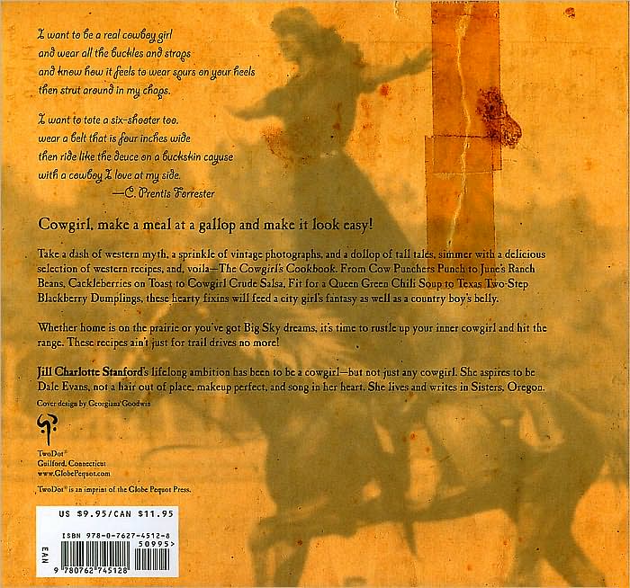 The Cowgirl's Cookbook: Recipes for Your Home on the Range