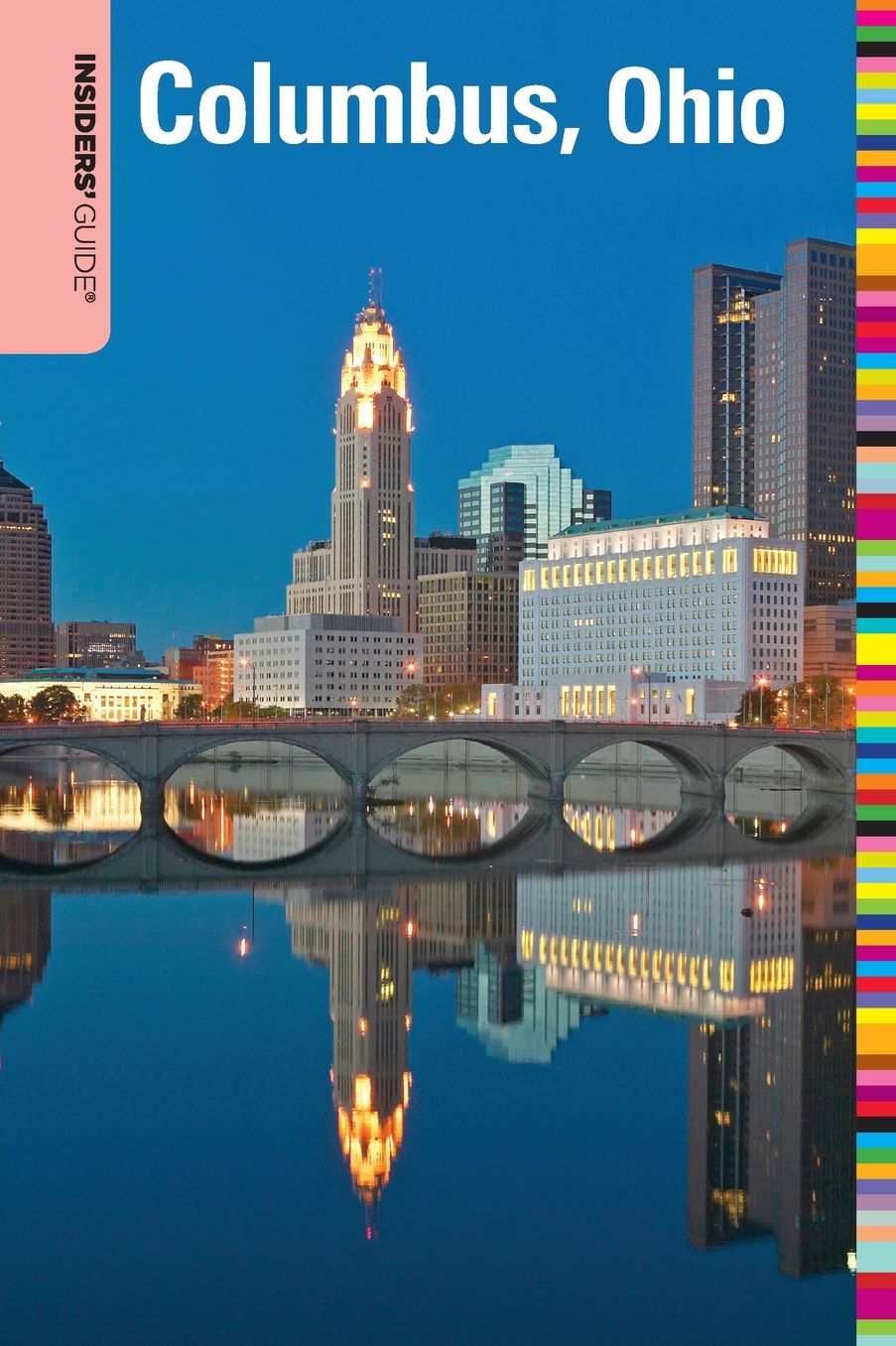 Insiders' Guide to Columbus, Ohio (Insiders' Guide Series)