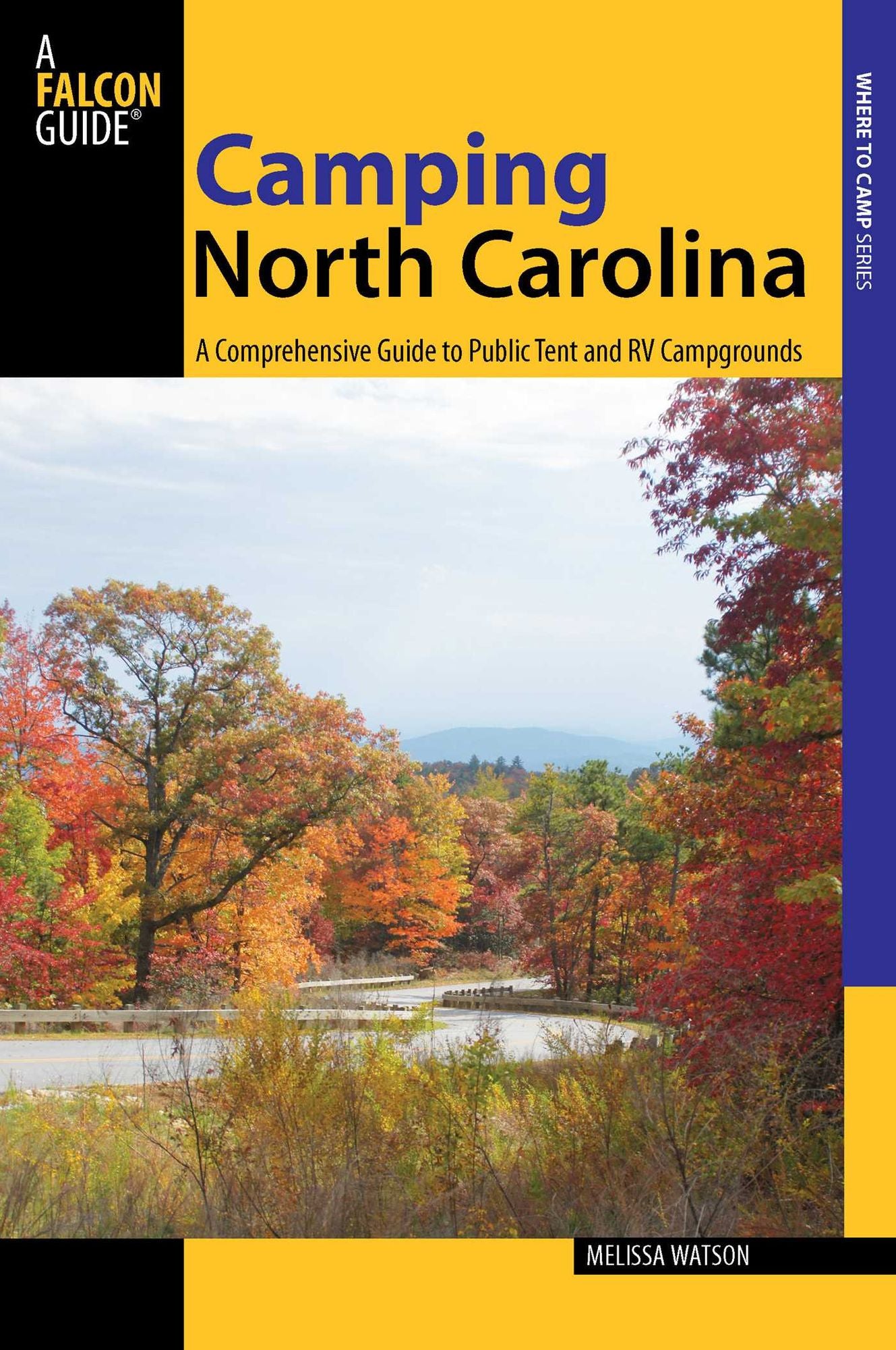 Camping North Carolina: A Comprehensive Guide to Public Tent and RV Campgrounds