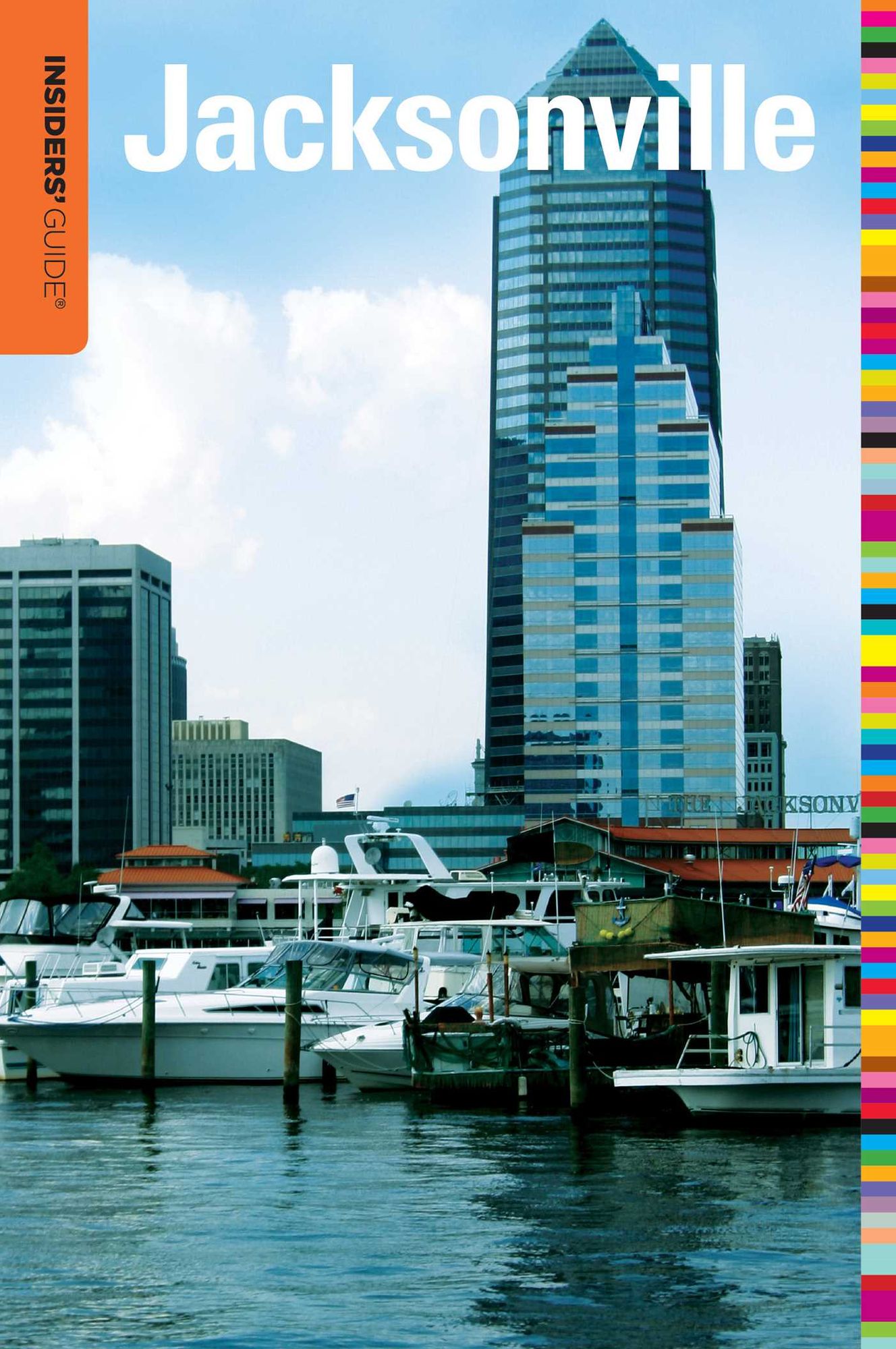 Insiders' Guide to Jacksonville, 3rd