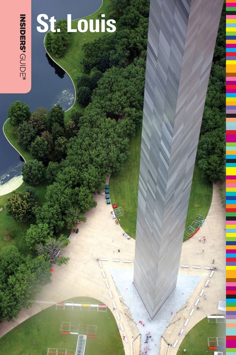 Insiders' Guide to St. Louis (4th Edition)