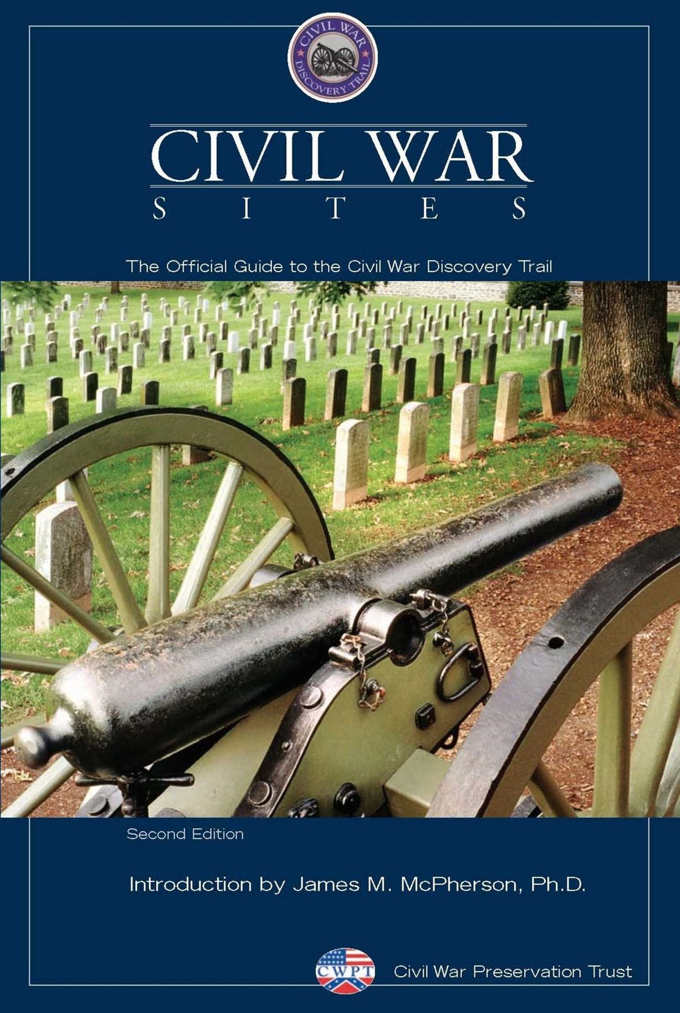 Civil War Sites: The Official Guide to the Civil War Discovery Trail