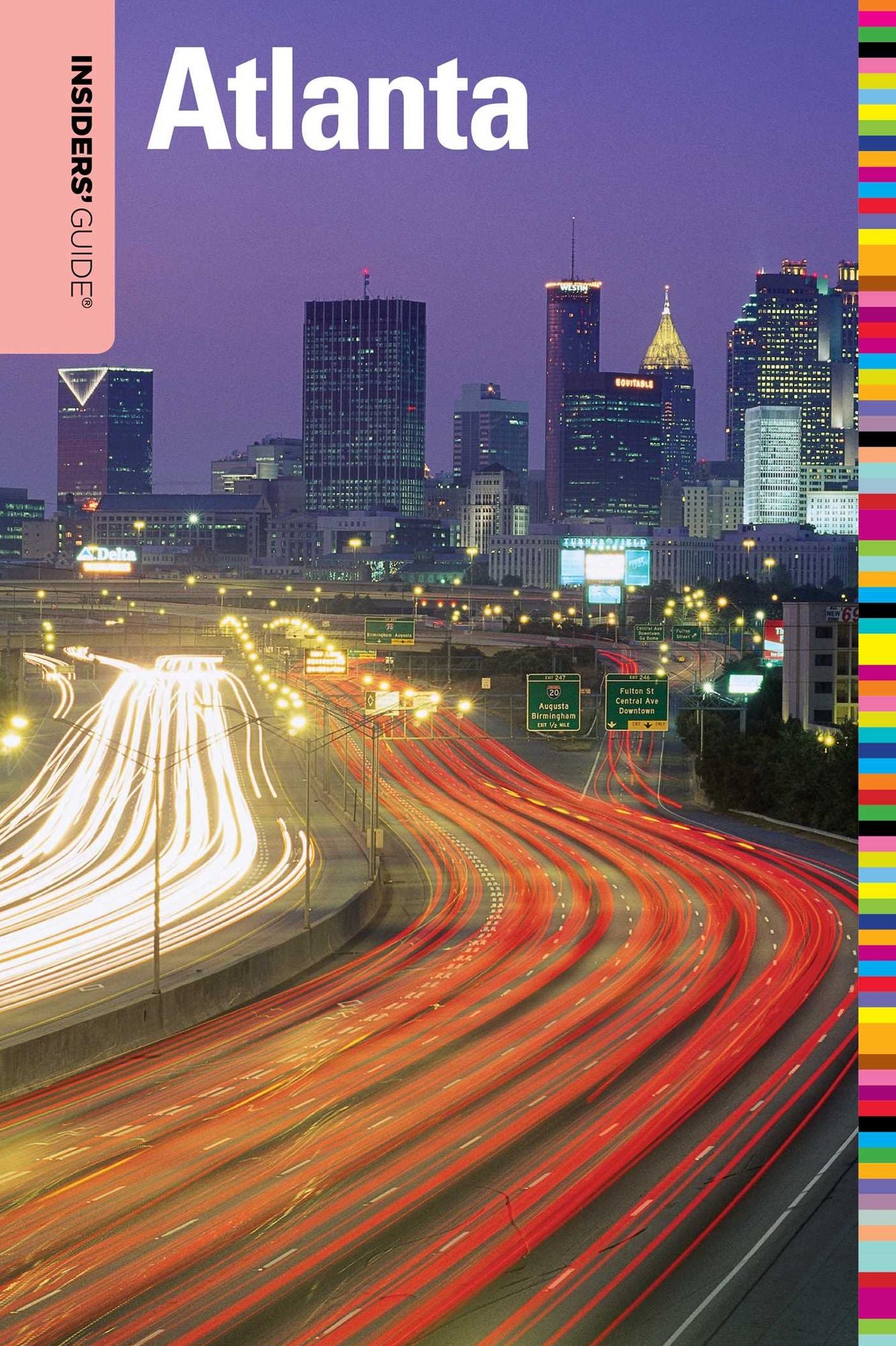 Insiders' Guide to Atlanta