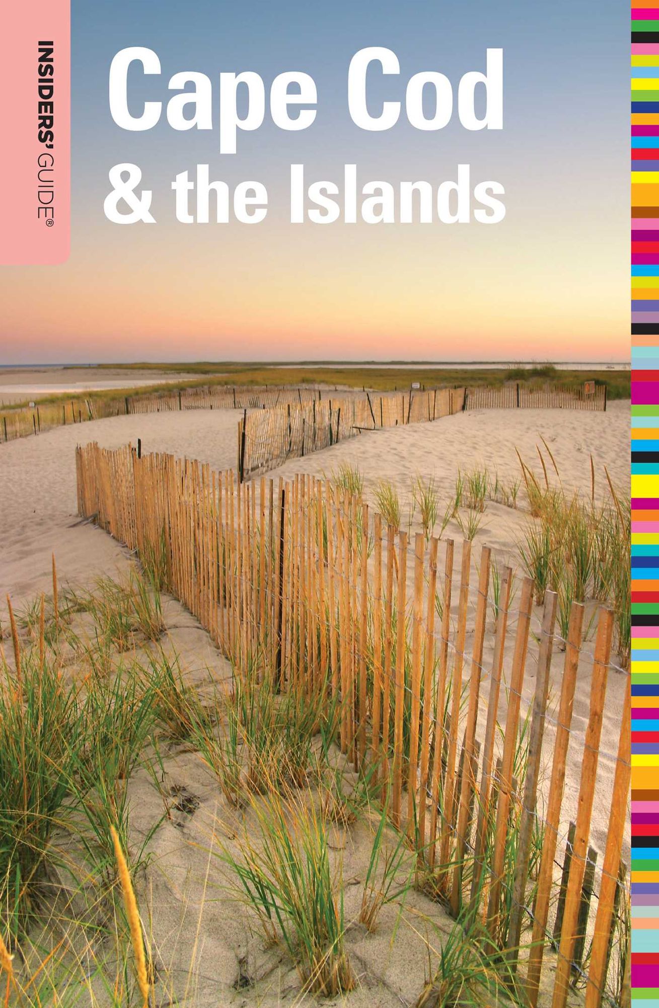 Insiders' Guide to Cape Cod & the Islands, 8th