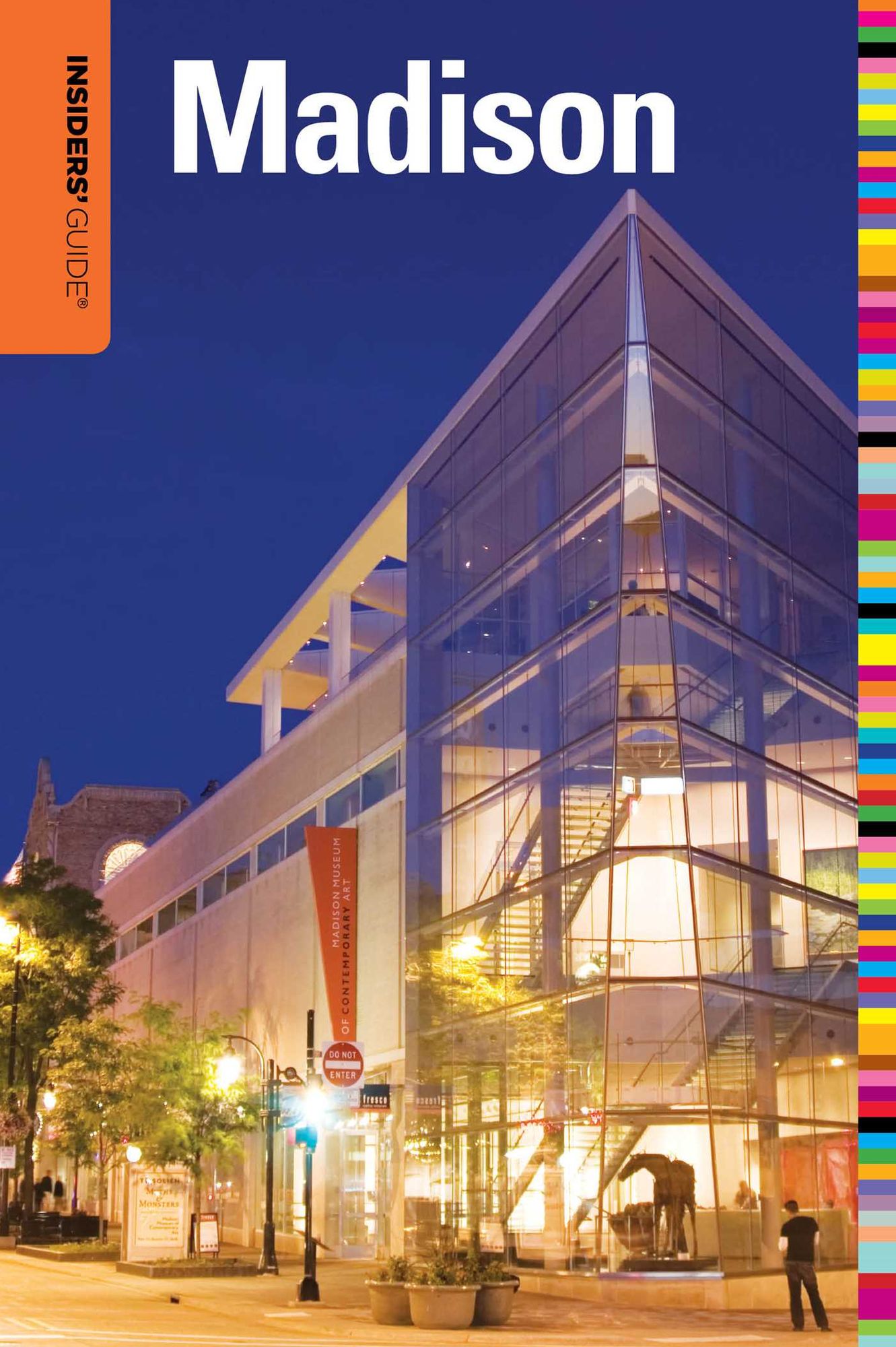 Insiders' Guide to Madison