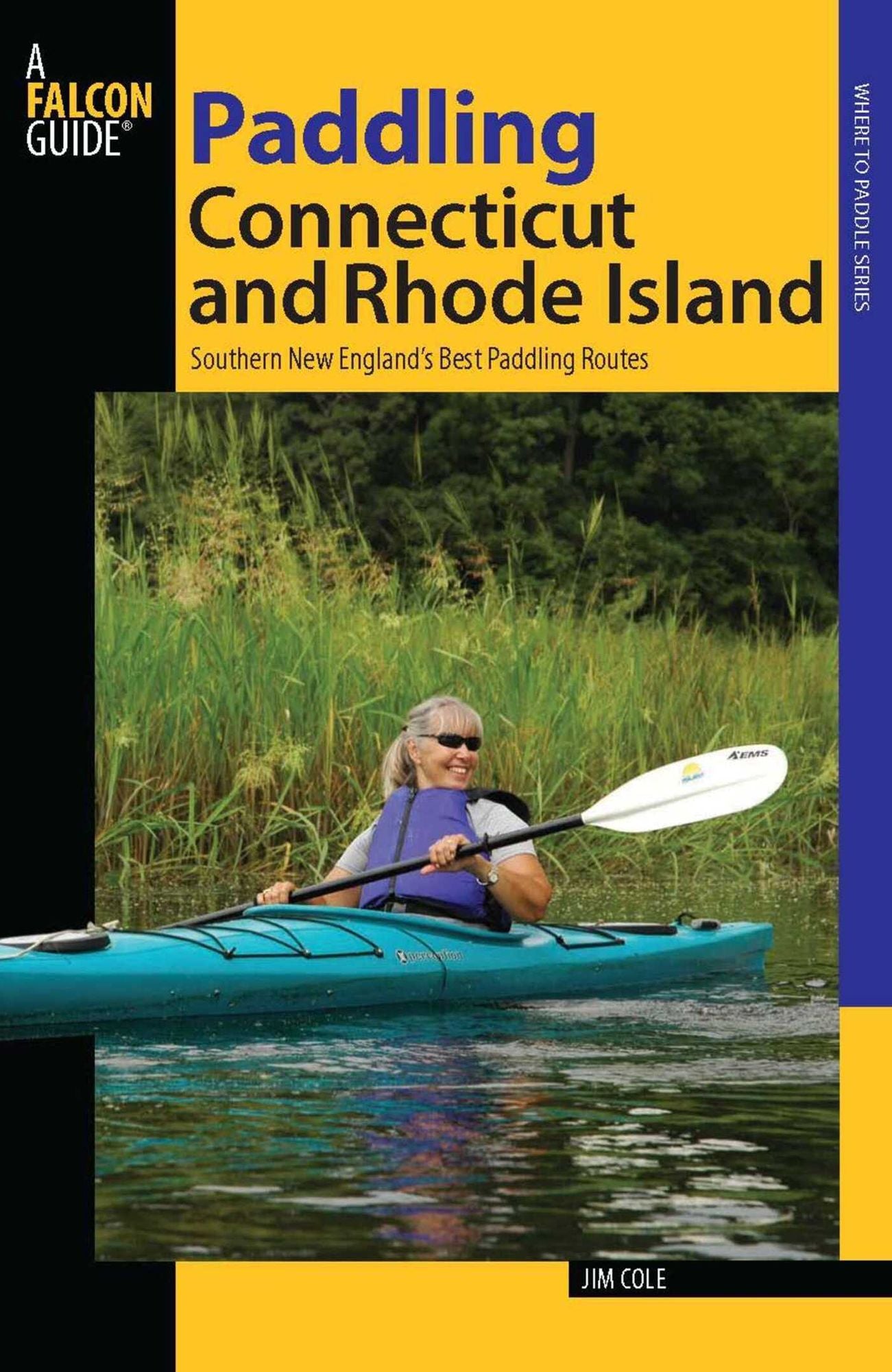 Paddling Connecticut and Rhode Island: Southern New England's Best Paddling Routes