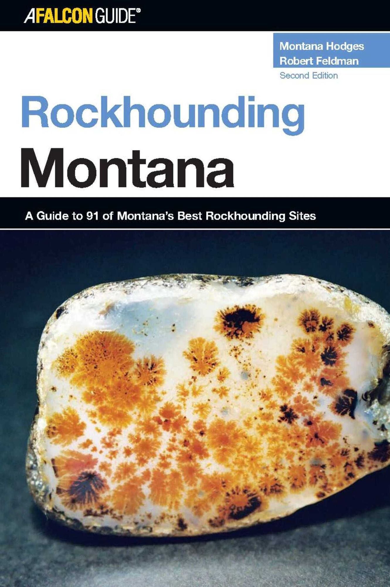Rockhounding Montana, 2nd