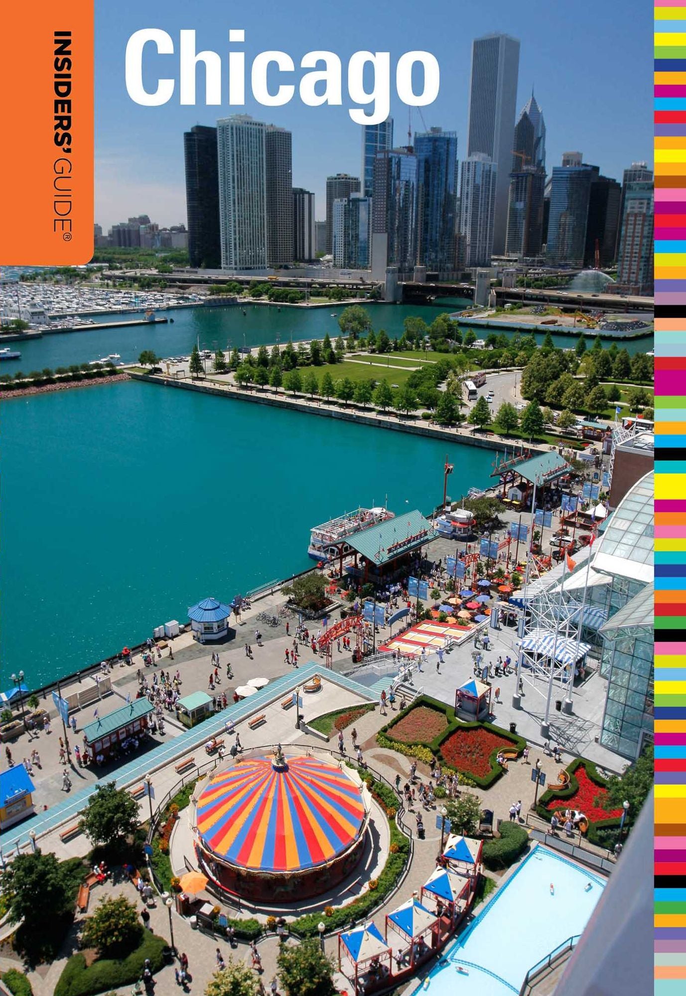 Insiders' Guide to Chicago