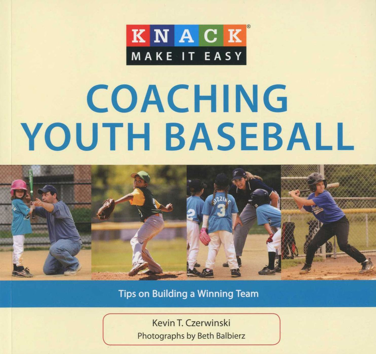 Knack Coaching Youth Baseball: Tips on Building a Winning Team