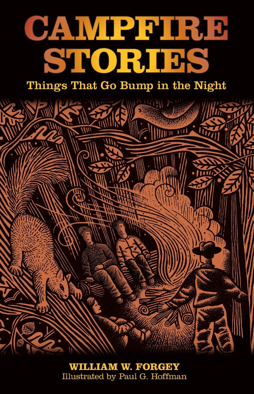 Campfire Stories: Things That Go Bump in the Night