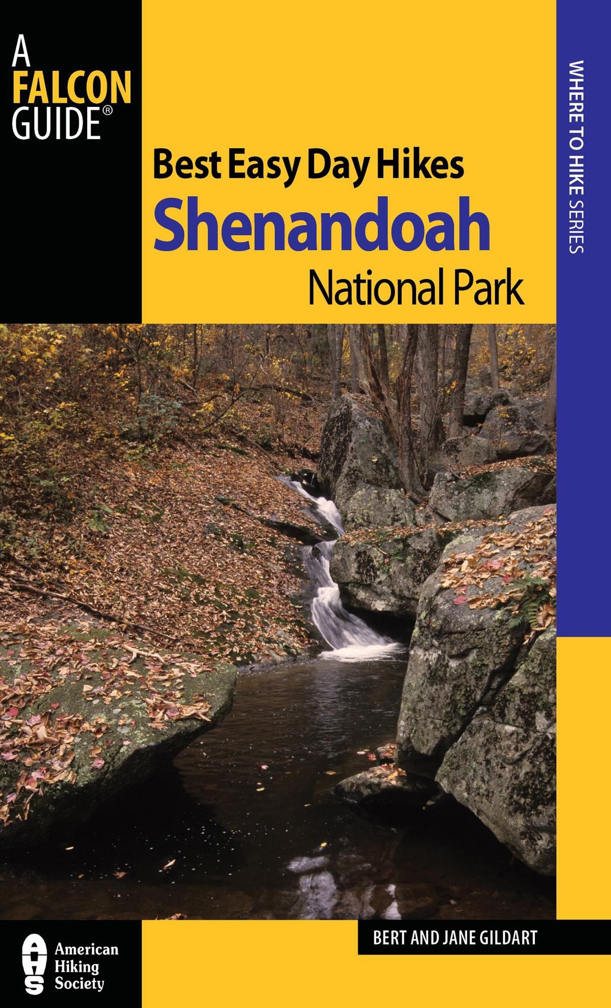Best Easy Day Hikes Shenandoah National Park (Fourth Edition)