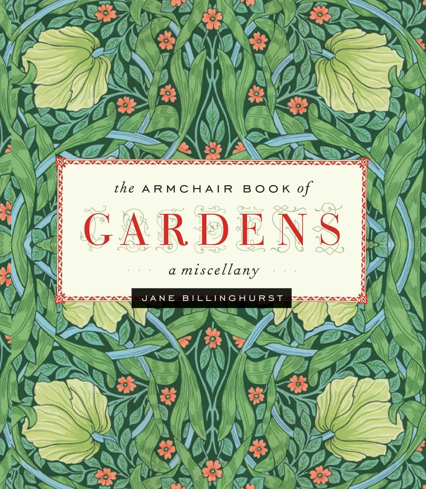 Armchair Book of Gardens: A Miscellany