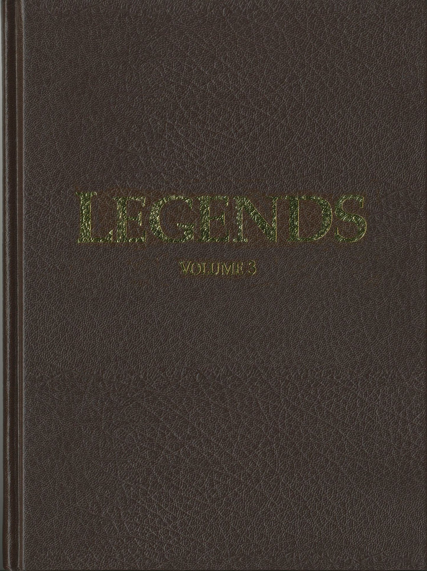Legends, Volume 3 (leather): Outstanding Quarter Horse Stallions and Mares