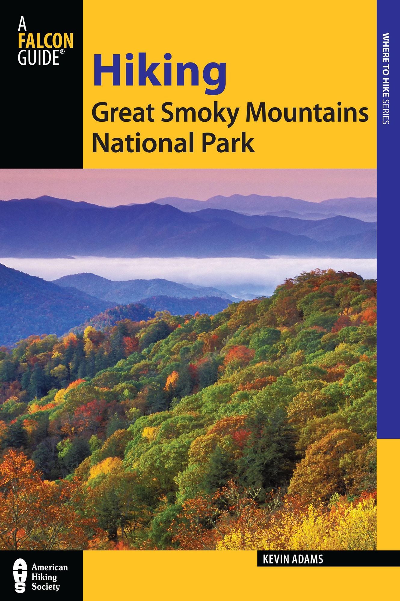 Hiking Great Smoky Mountains National Park, 2nd