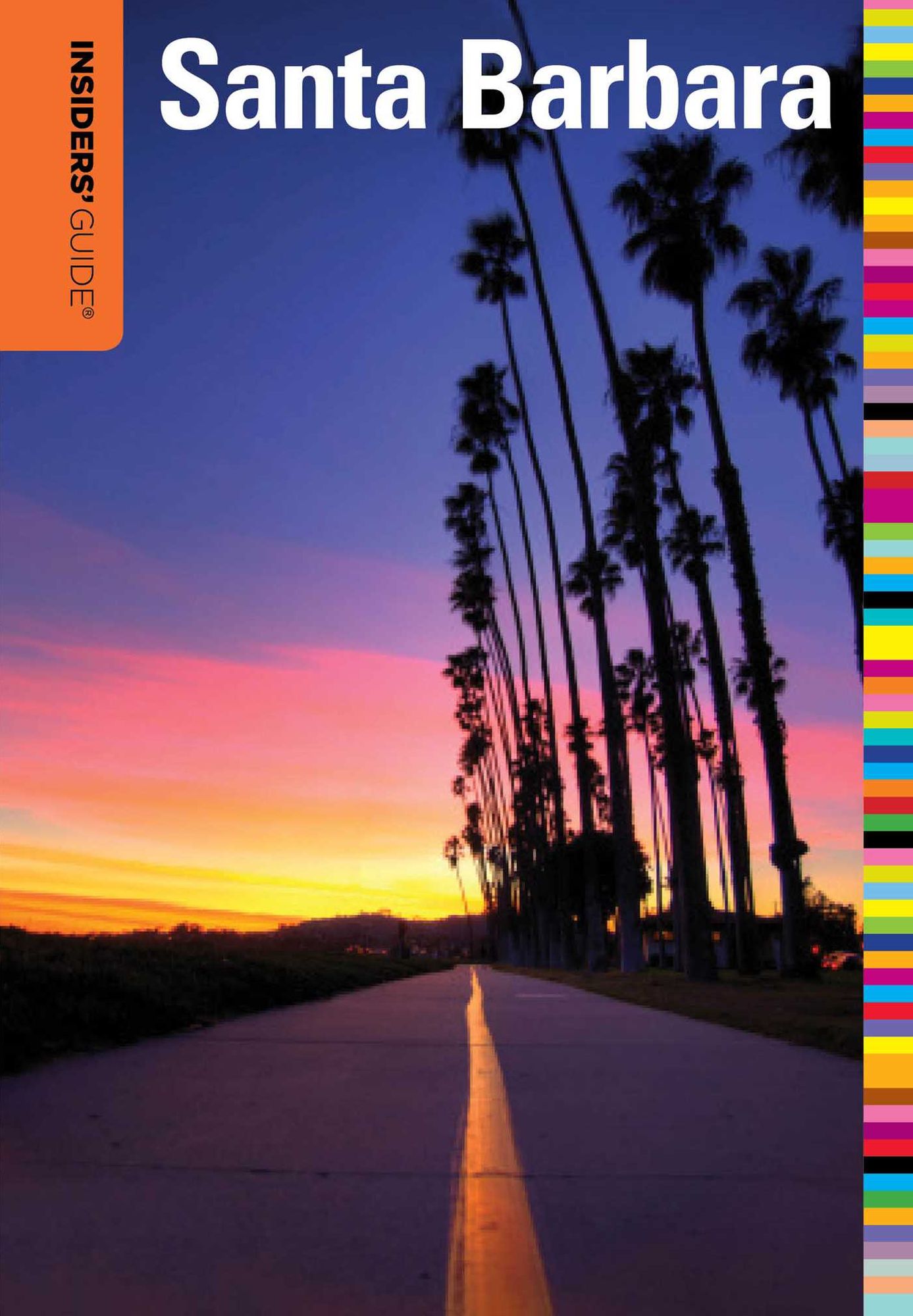 Insiders' Guide to Santa Barbara, 5th