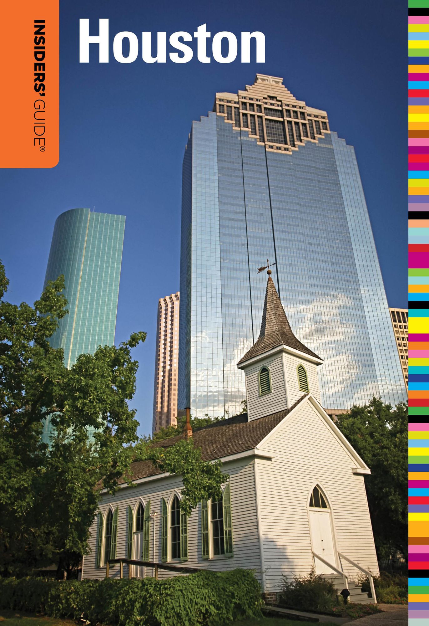 Insiders' Guide® to Houston