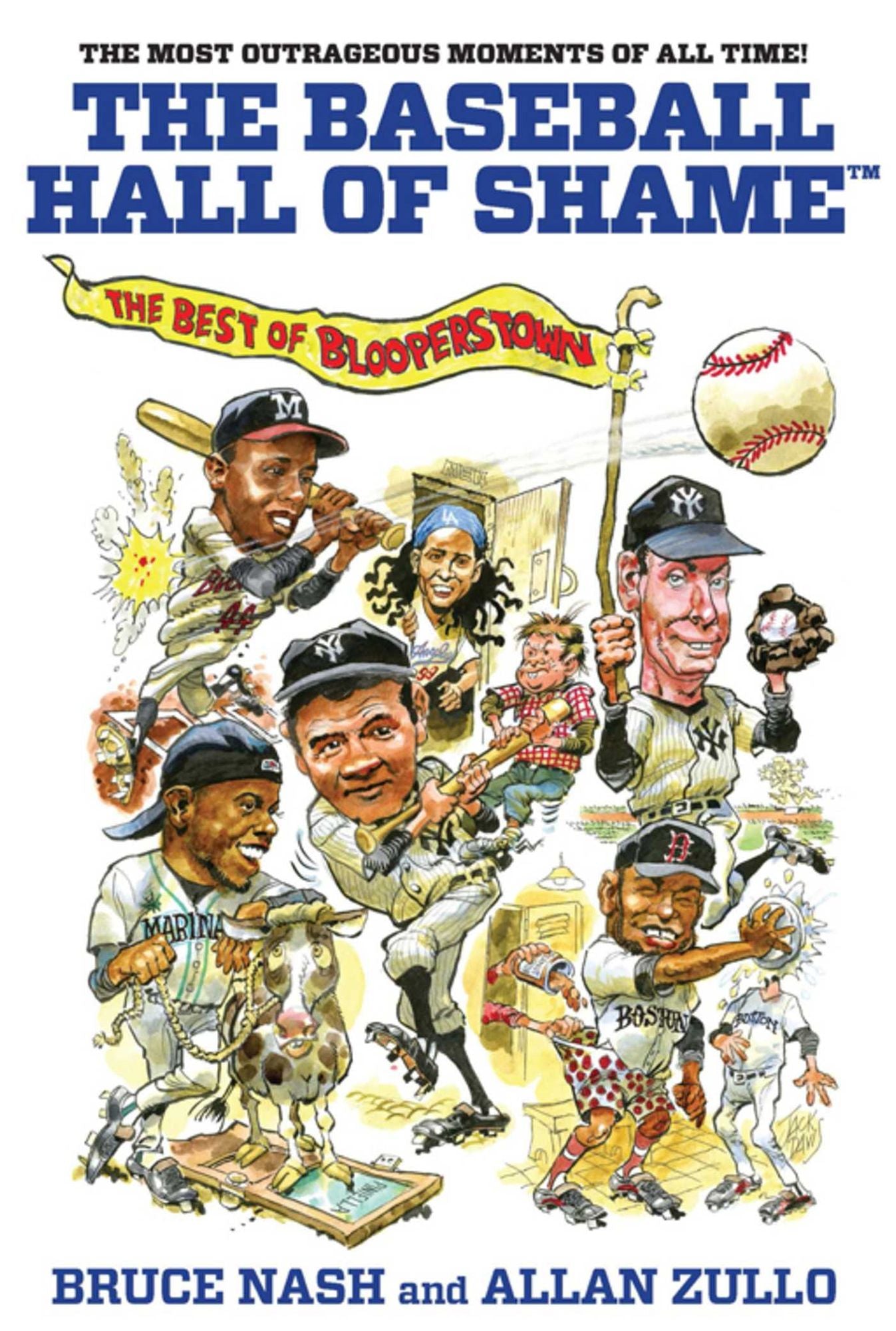 Baseball Hall of Shame: The Best of Blooperstown