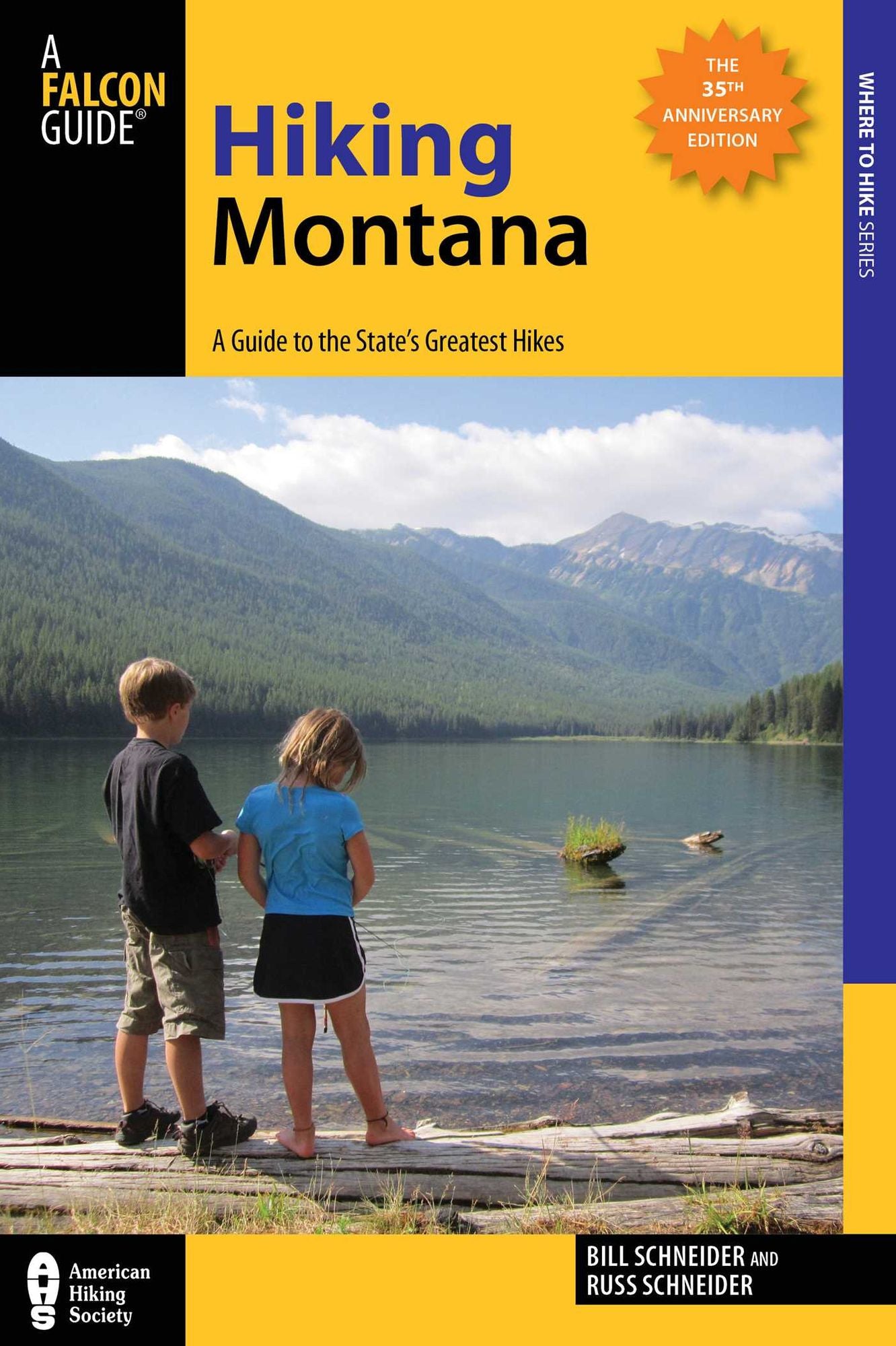 Hiking Montana, 10th: A Guide to the State's Greatest Hikes