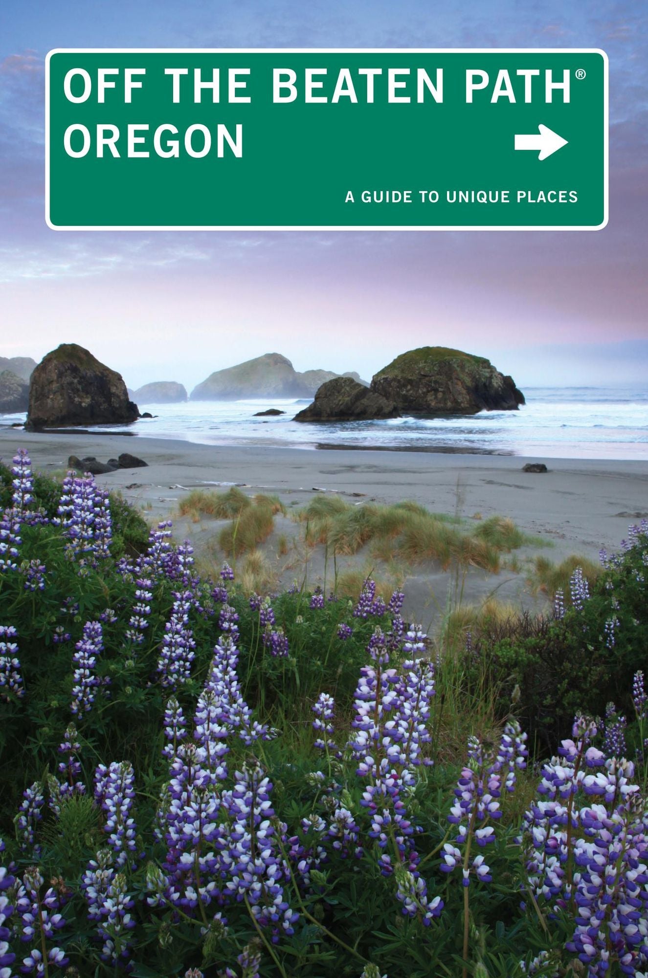 Oregon Off the Beaten Path®: Discover Your Fun