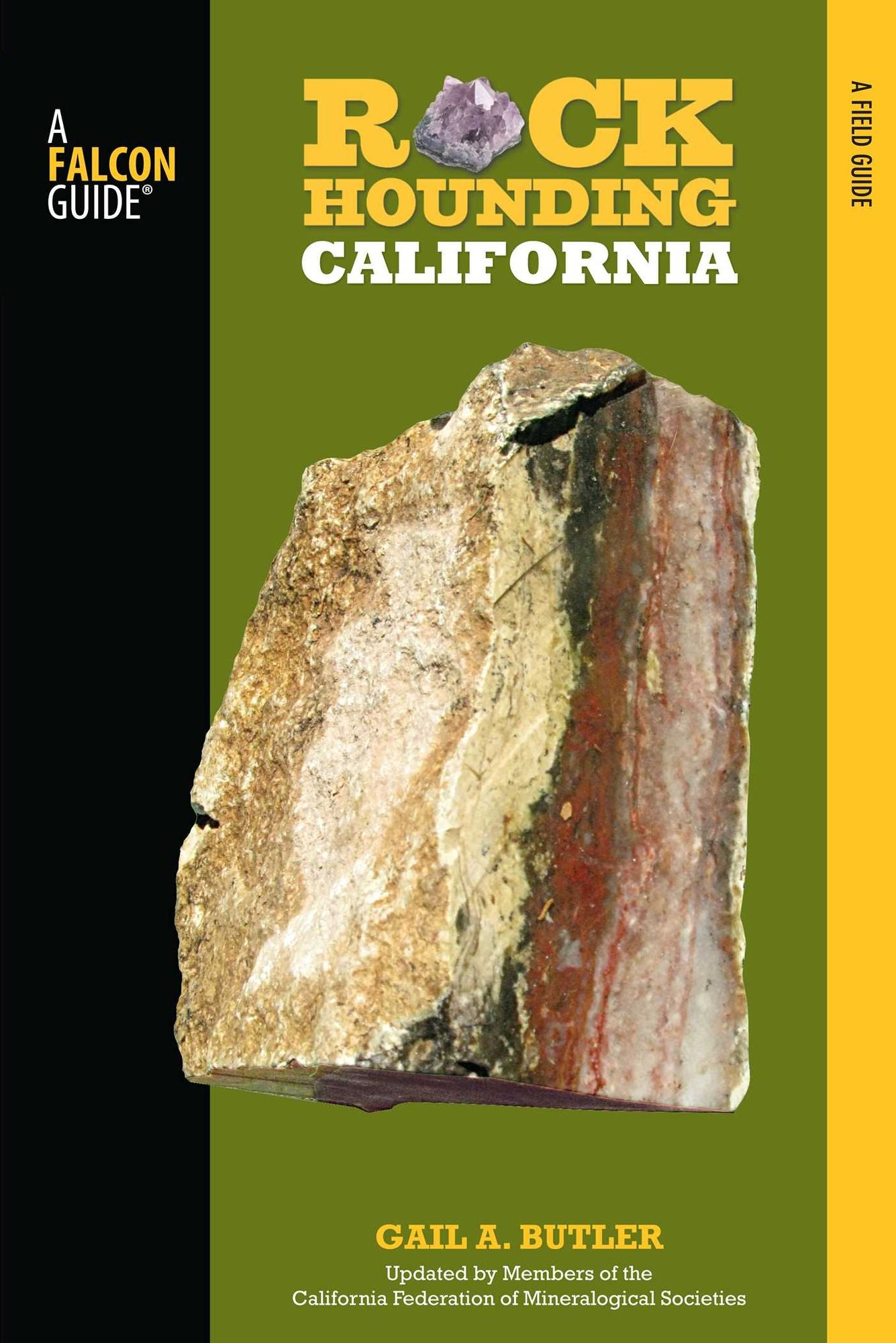 Rockhounding California: A Guide to the State's Best Rockhounding Sites