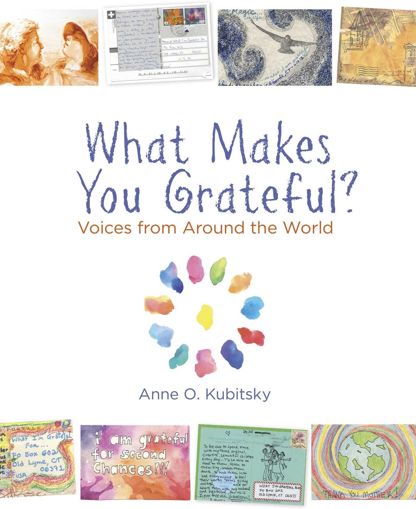 What Makes You Grateful?: Voices from Around the World