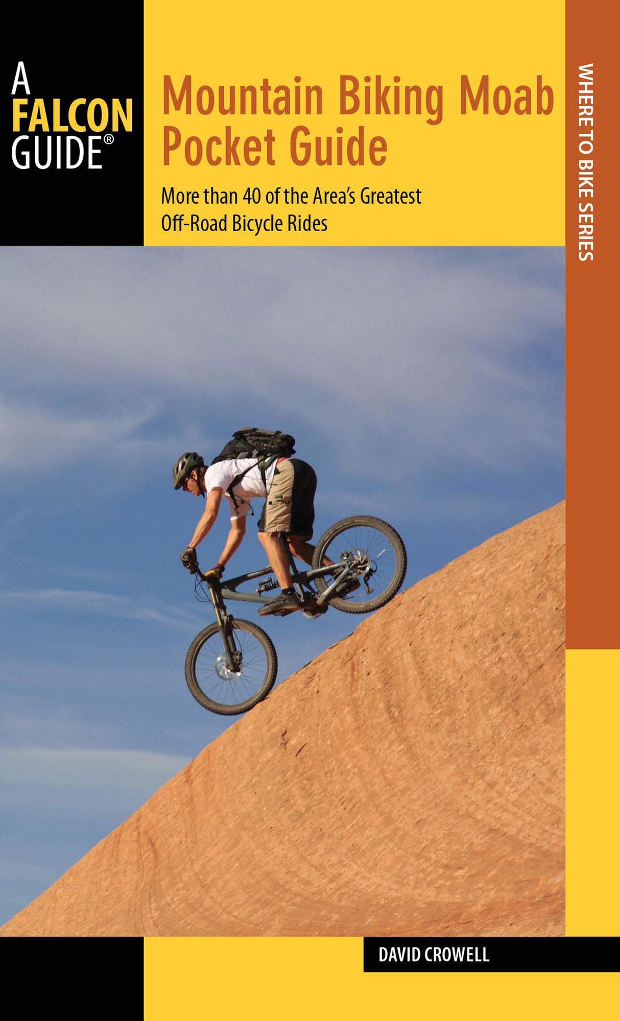Mountain Biking Moab Pocket Guide: More than 40 of the Area's Greatest Off-Road Bicycle Rides