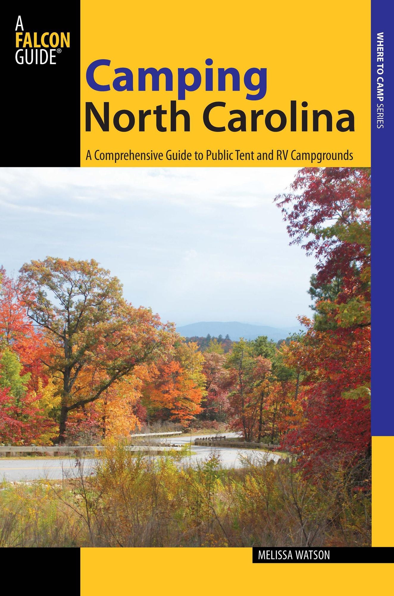 Camping North Carolina: A Comprehensive Guide to Public Tent and RV Campgrounds