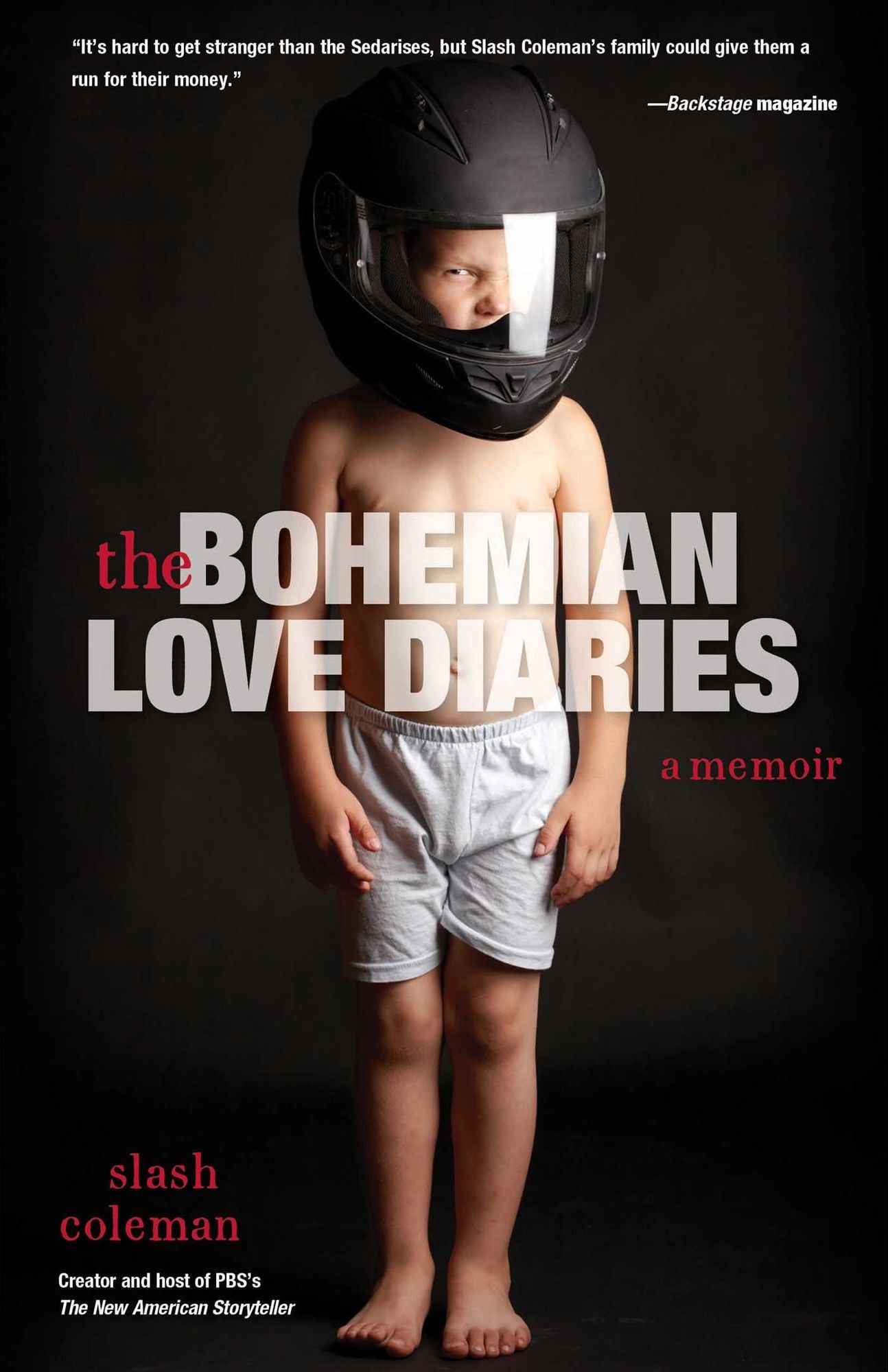 Bohemian Love Diaries: A Memoir